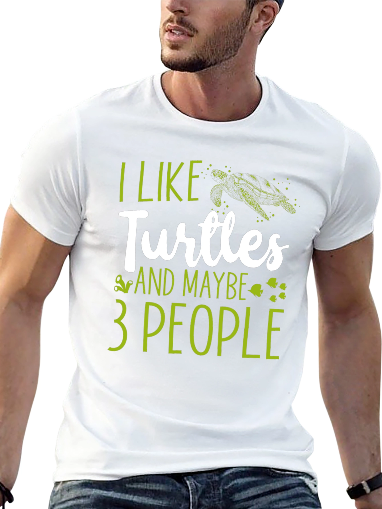 I Like Turtles and Maybe 3 People Graphic Tee