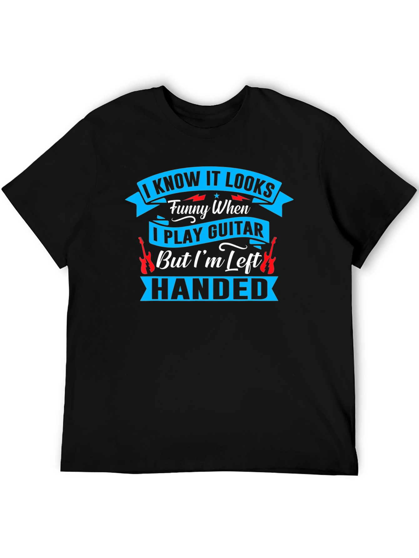 Funny Left Handed Guitar Player T-Shirt