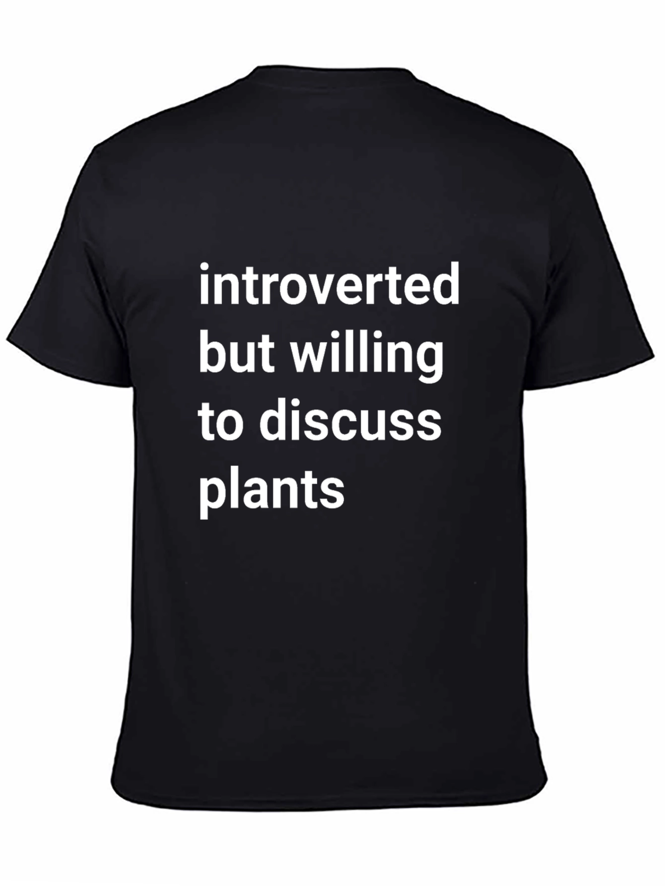 Introverted Plants T-Shirt