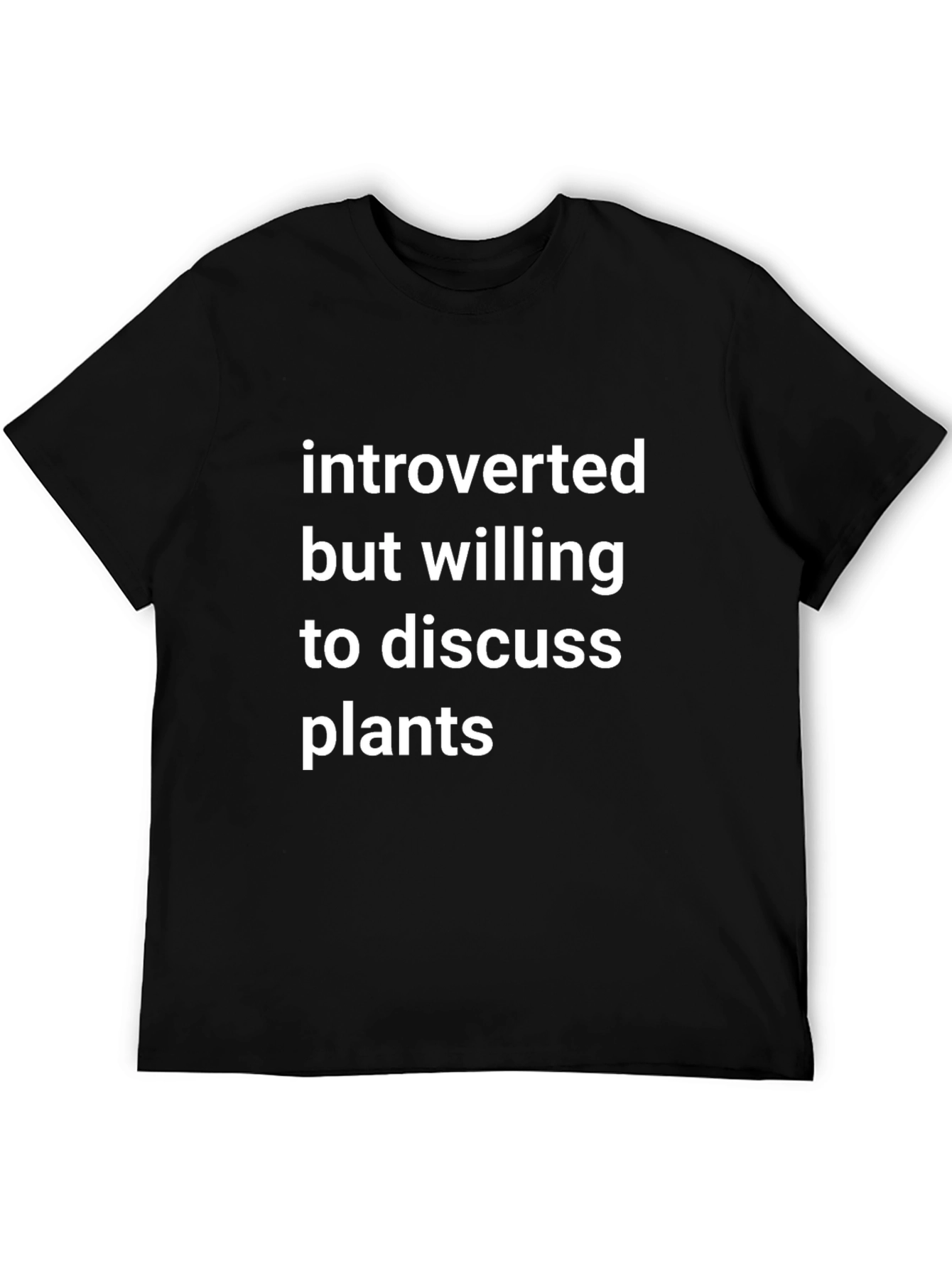 Introverted Plants T-Shirt