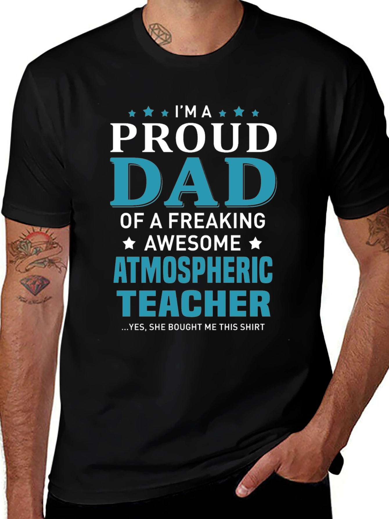 Proud Dad of an Atmospheric Teacher T-Shirt