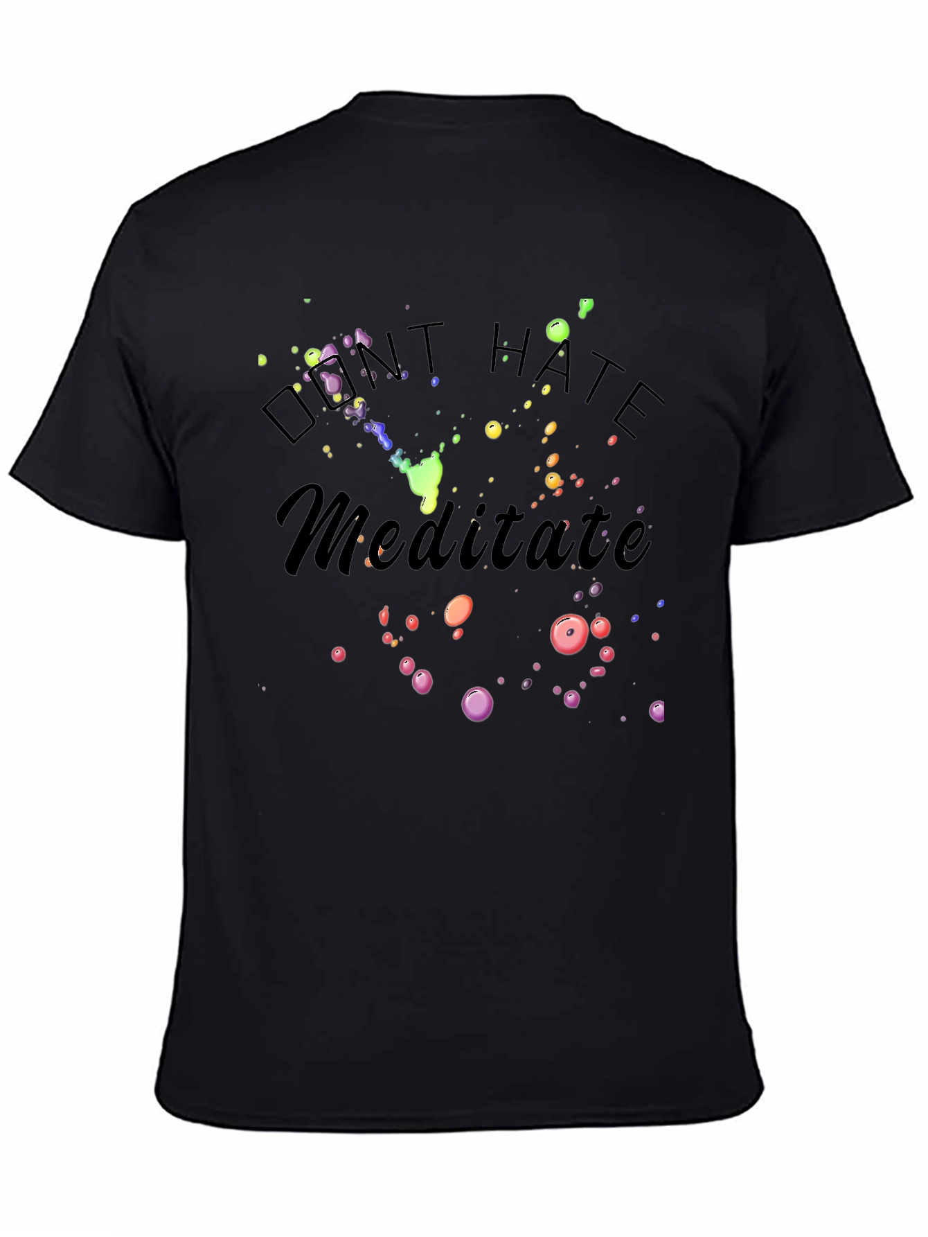 Dont Hate Meditate Graphic T-Shirt