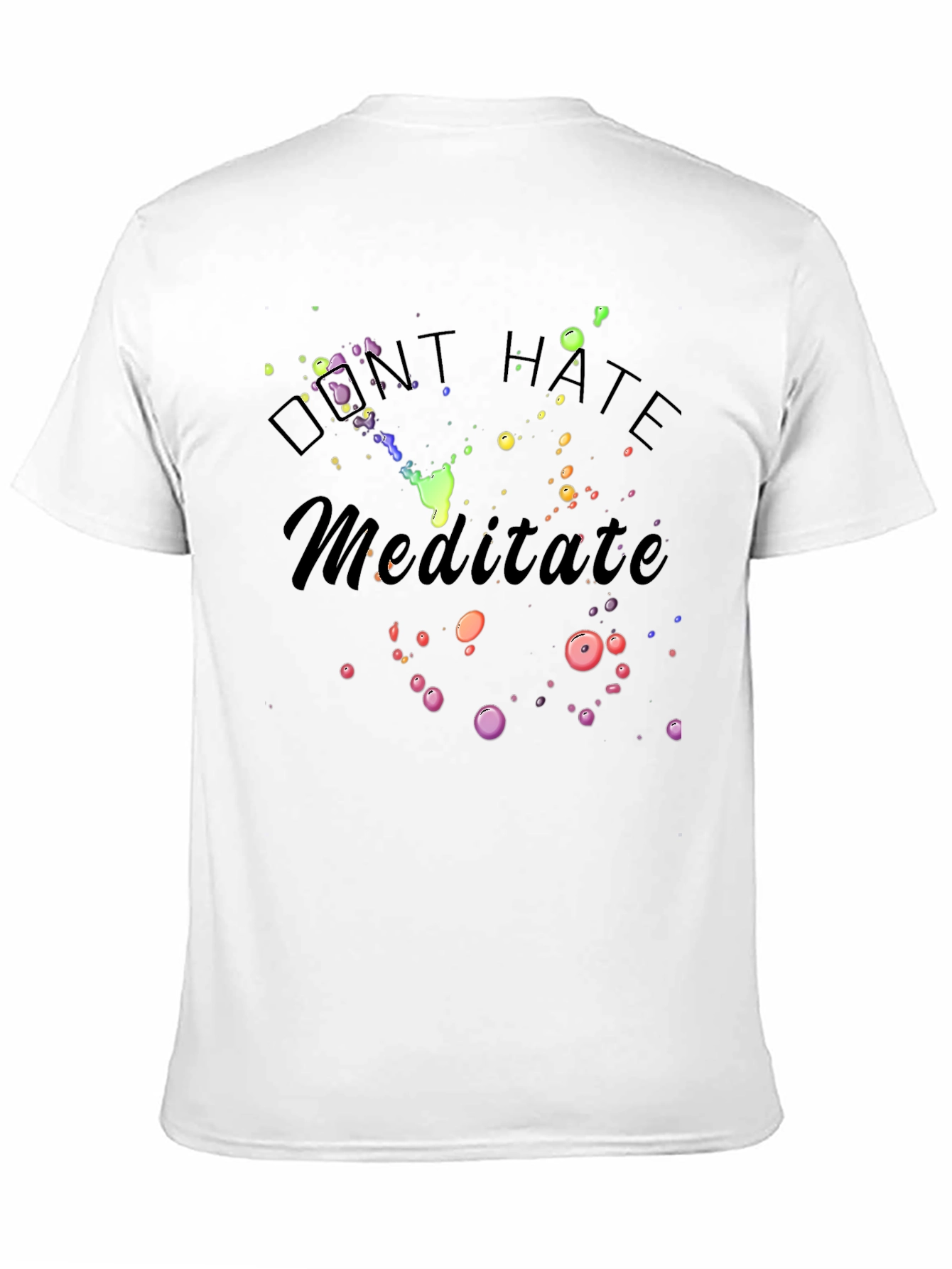Dont Hate Meditate Graphic T-Shirt