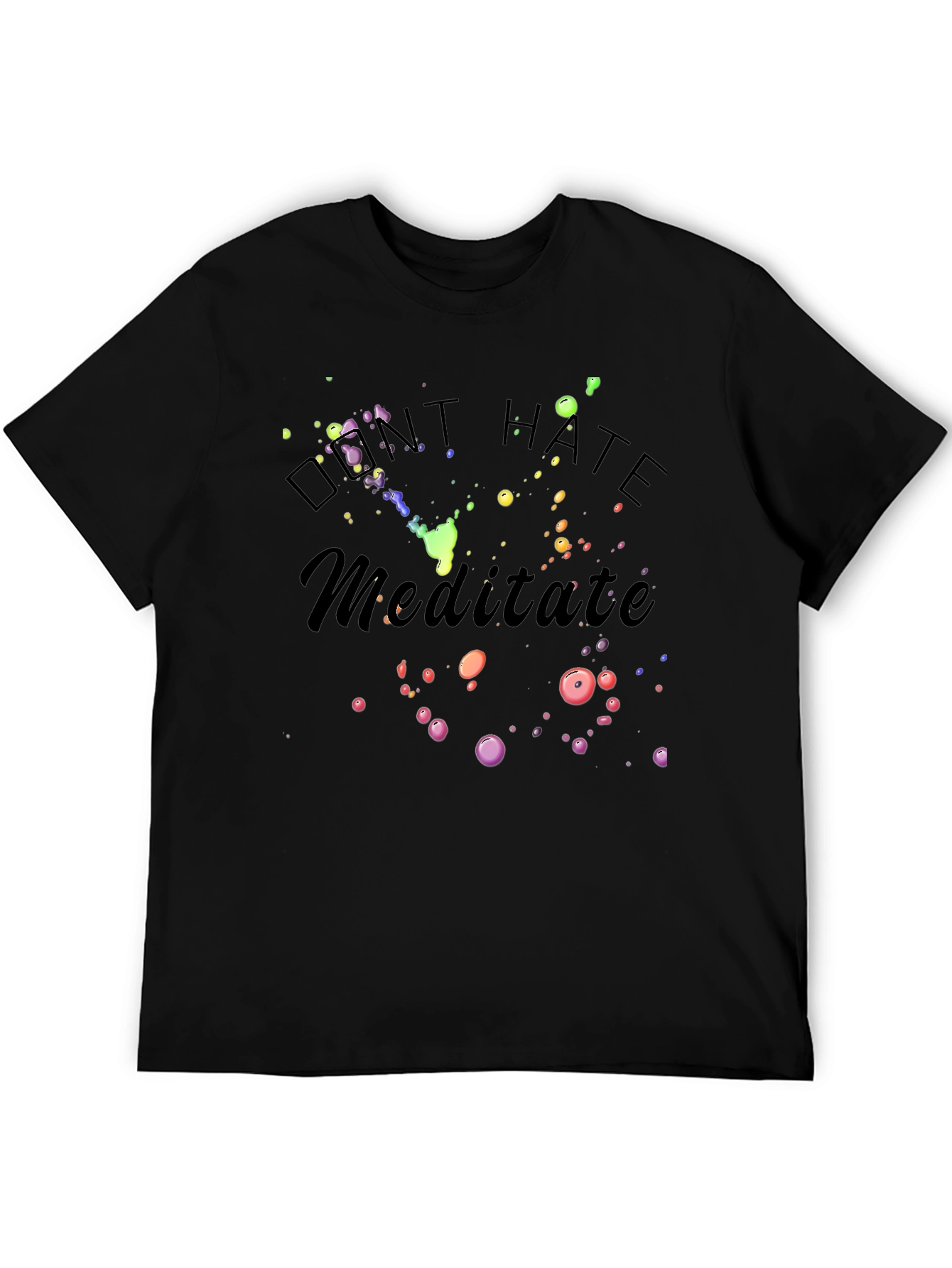 Dont Hate Meditate Graphic T-Shirt