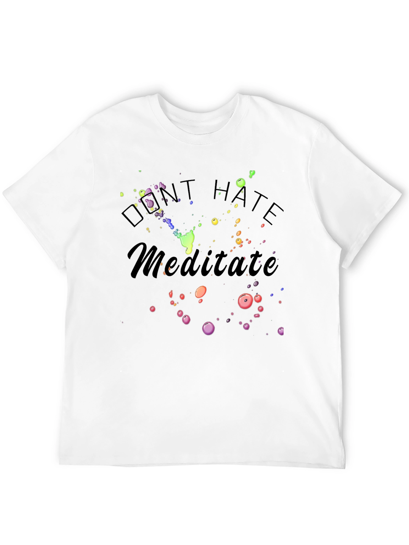 Dont Hate Meditate Graphic T-Shirt