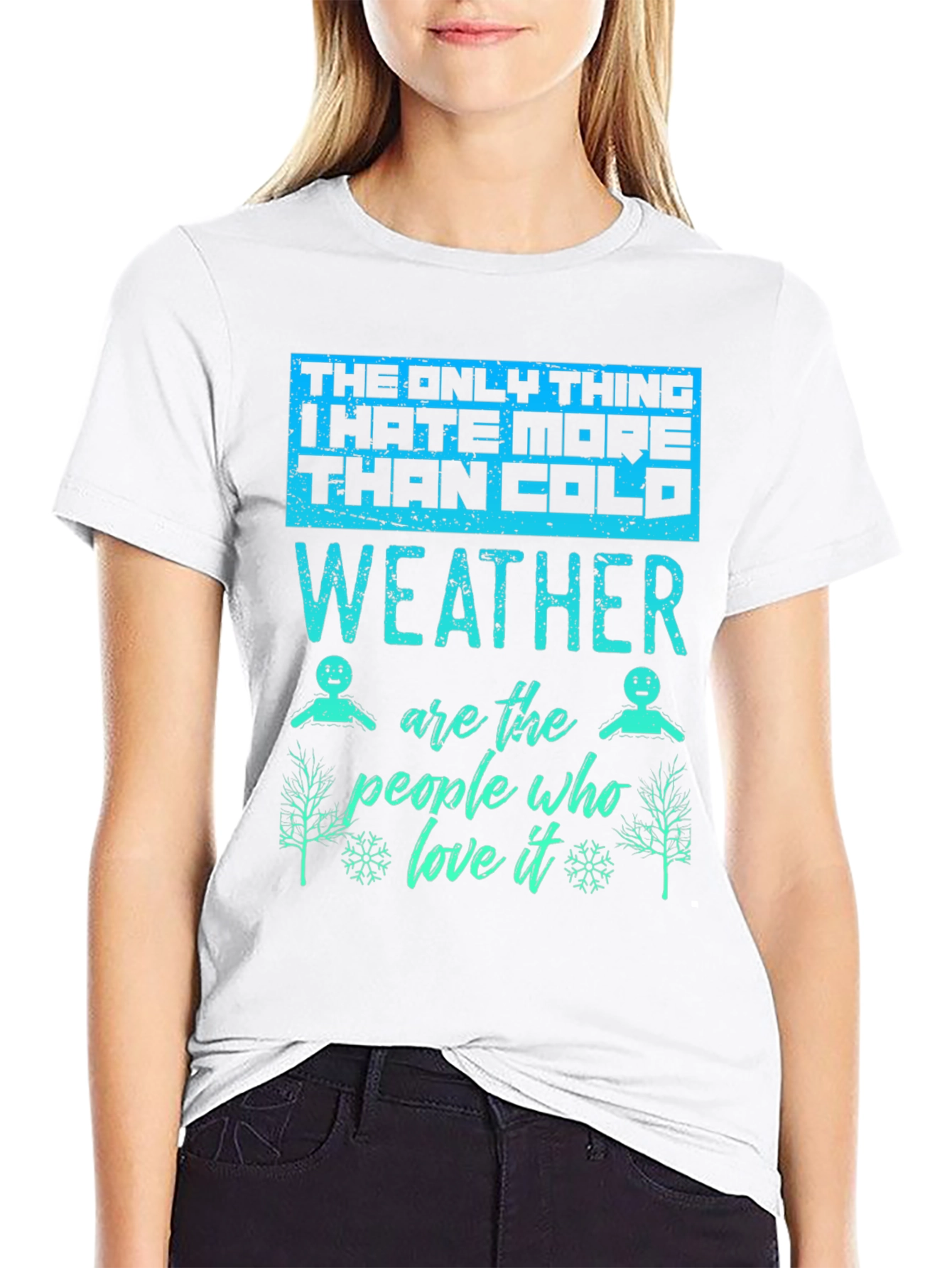 Funny Cold Weather Graphic T-Shirt