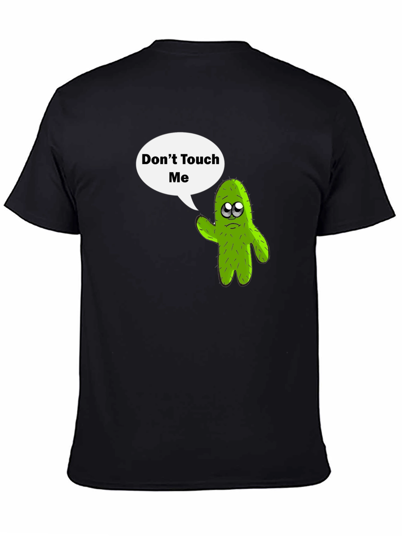 Dont Touch Me T-Shirt