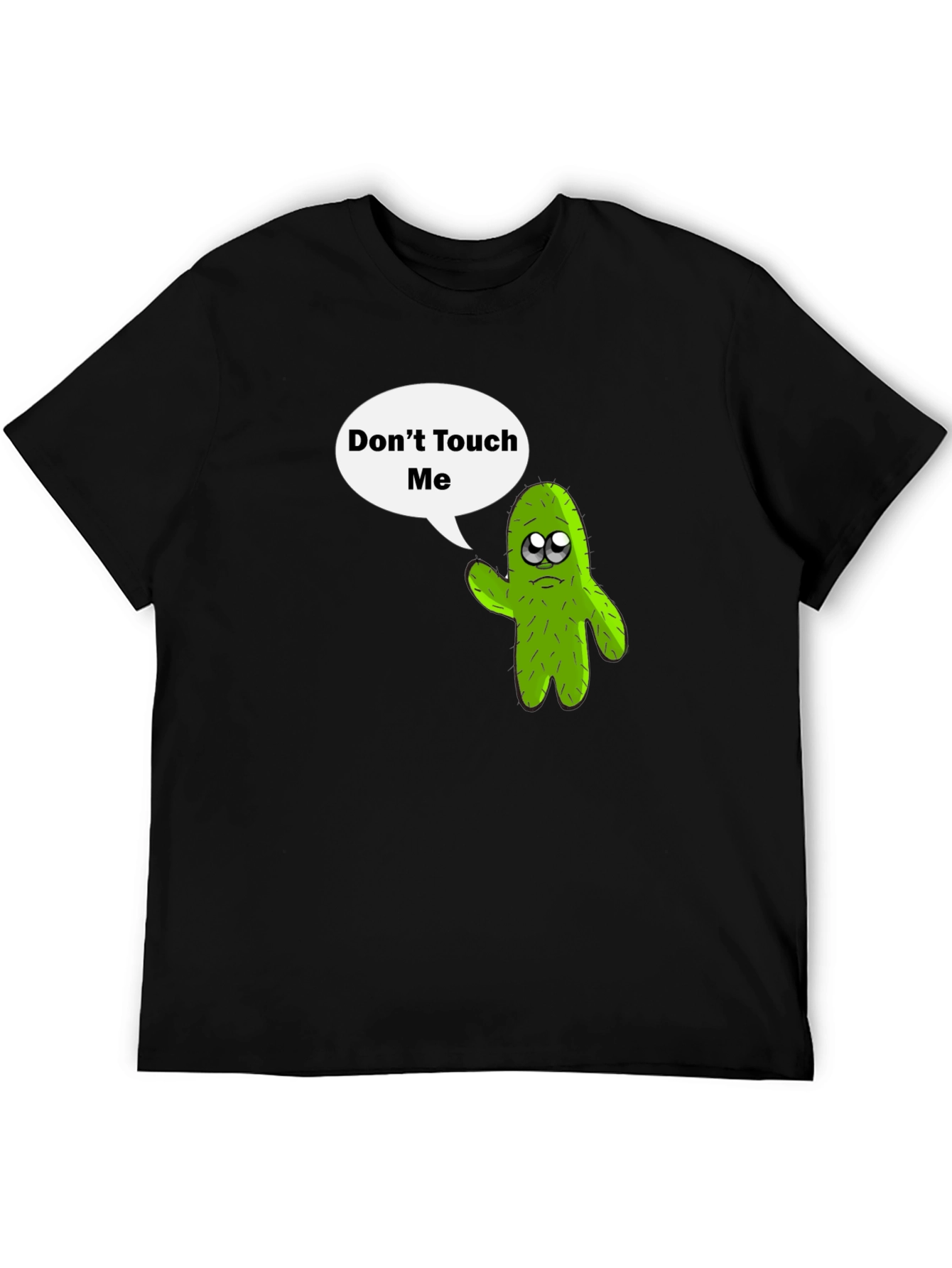 Dont Touch Me T-Shirt