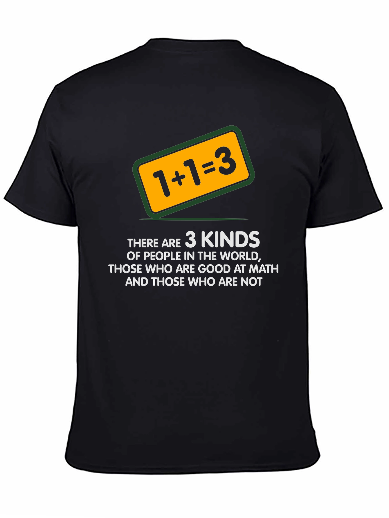 Math Humor T-Shirt: 1+1=3 Funny Tee