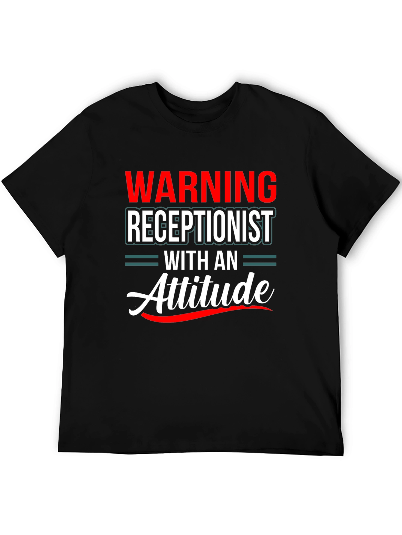 Warning Receptionist Attitude T-Shirt Funny