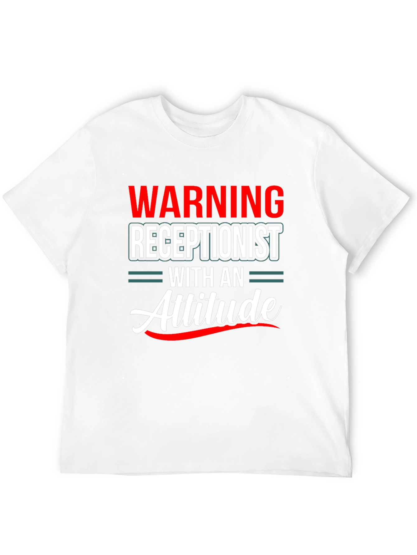 Warning Receptionist Attitude T-Shirt Funny