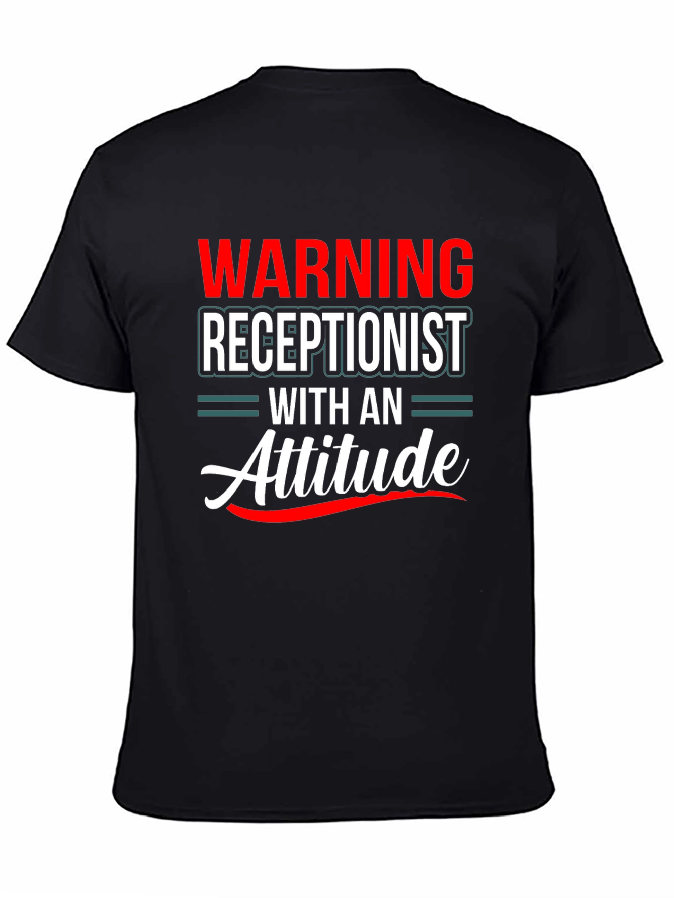 Warning Receptionist Attitude T-Shirt Funny