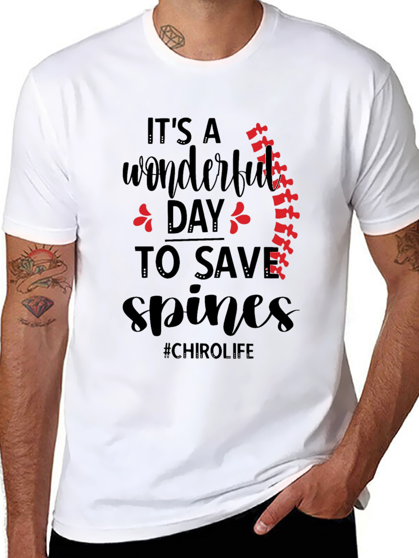 Chirolife Spine Saver T-Shirt - Chiropractic Wonderful Day Tee