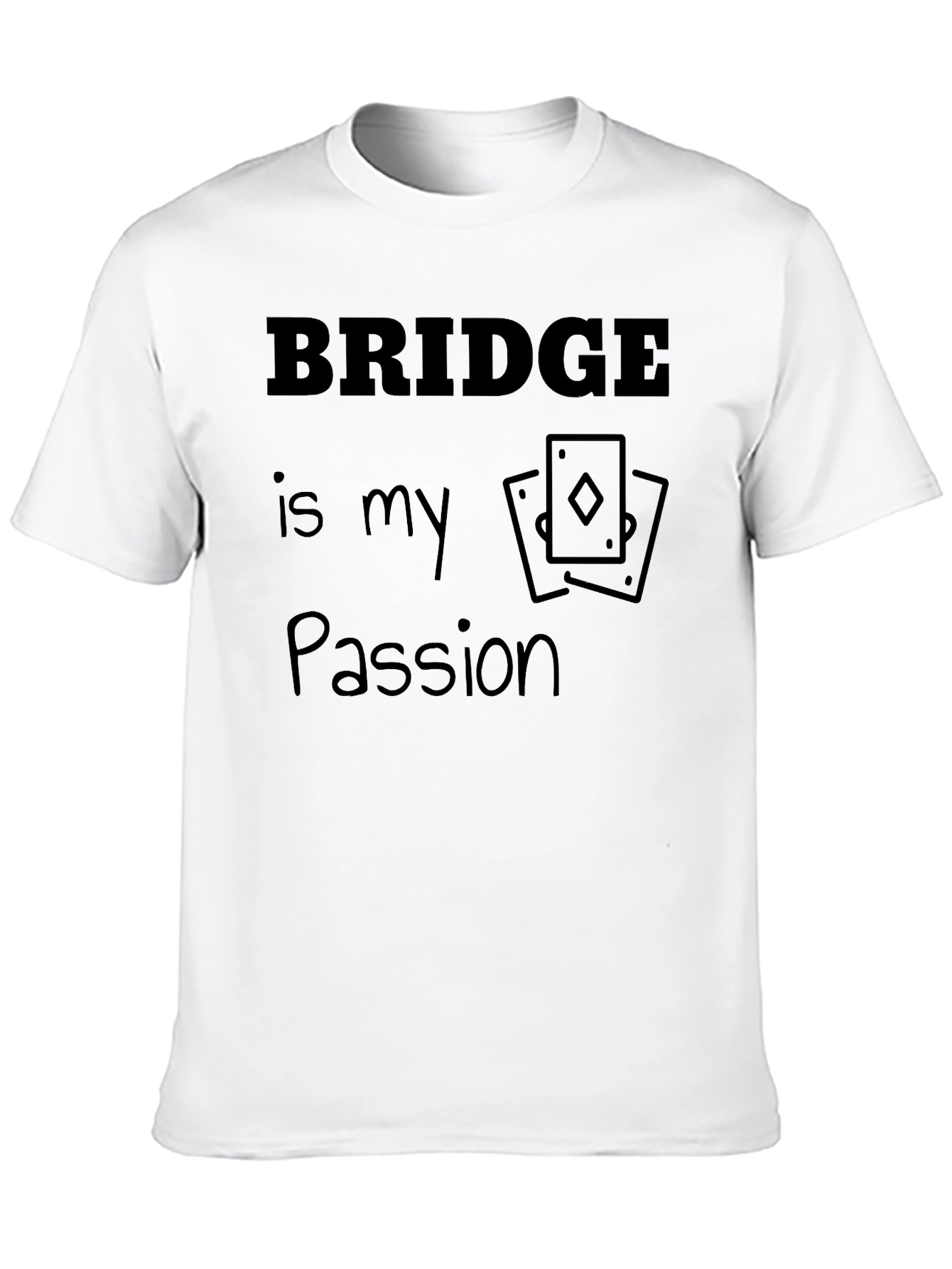 Bridge is My Passion Graphic Tee