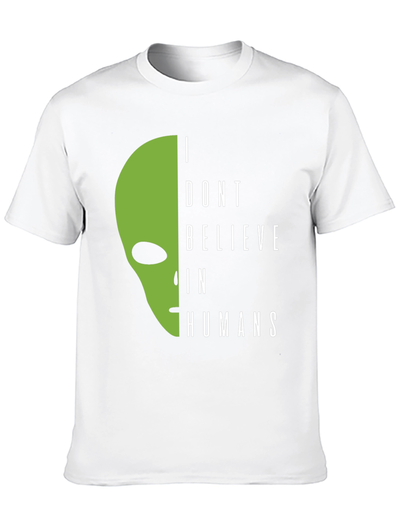 I Dont Believe In Humans Alien Graphic Tee