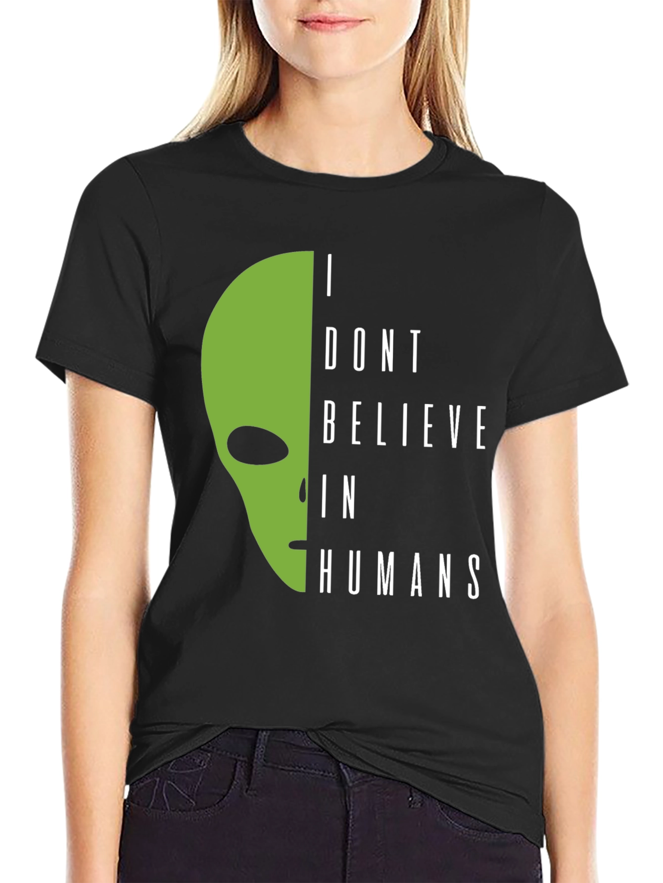 I Dont Believe In Humans Alien Graphic Tee