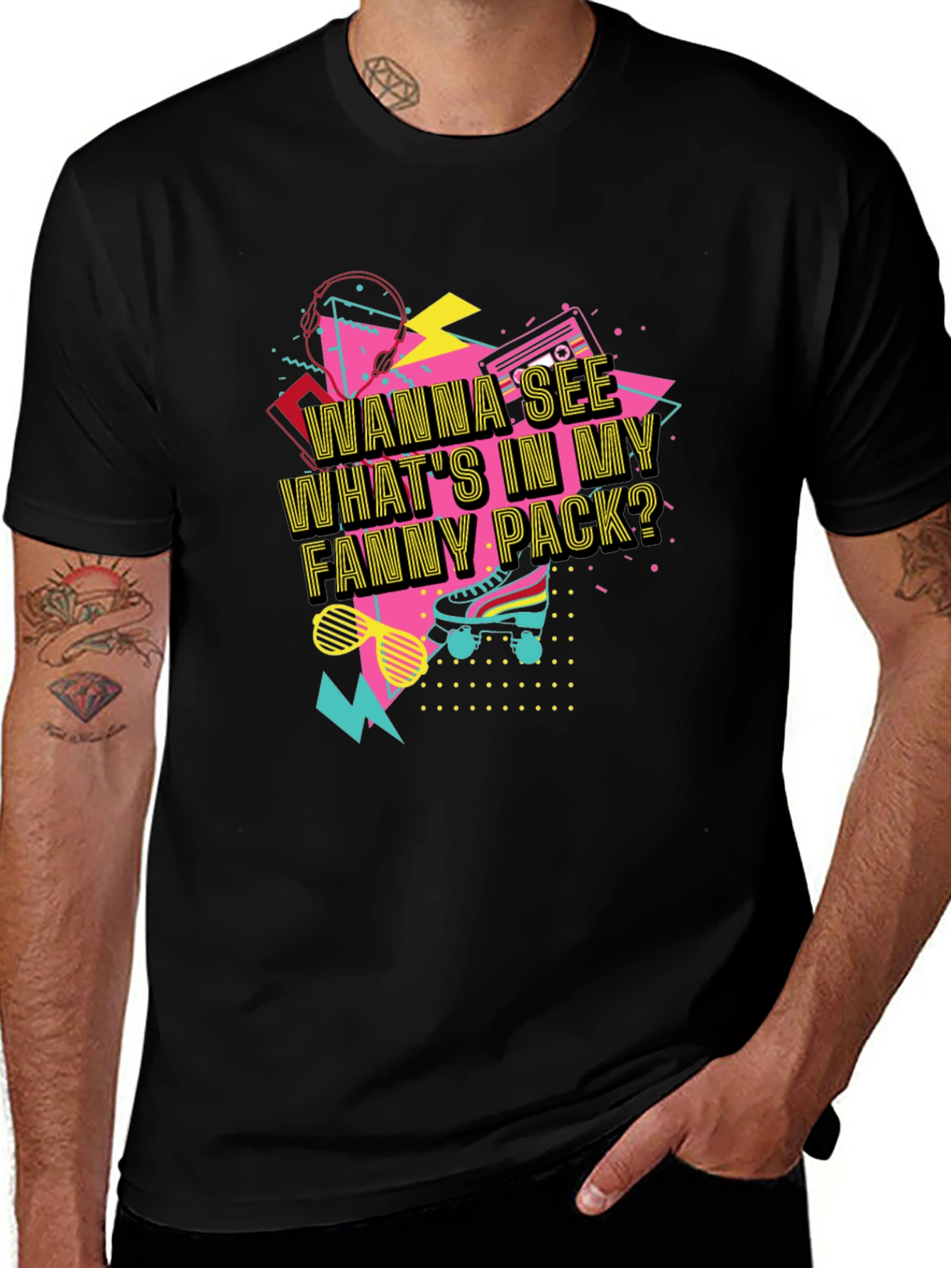 Wanna See Whats In My Fanny Pack? Graphic Tee
