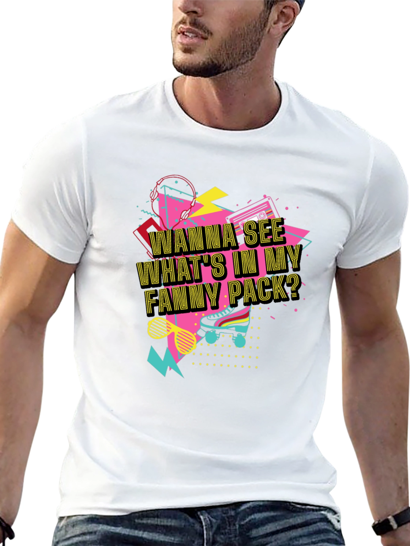 Wanna See Whats In My Fanny Pack? Graphic Tee