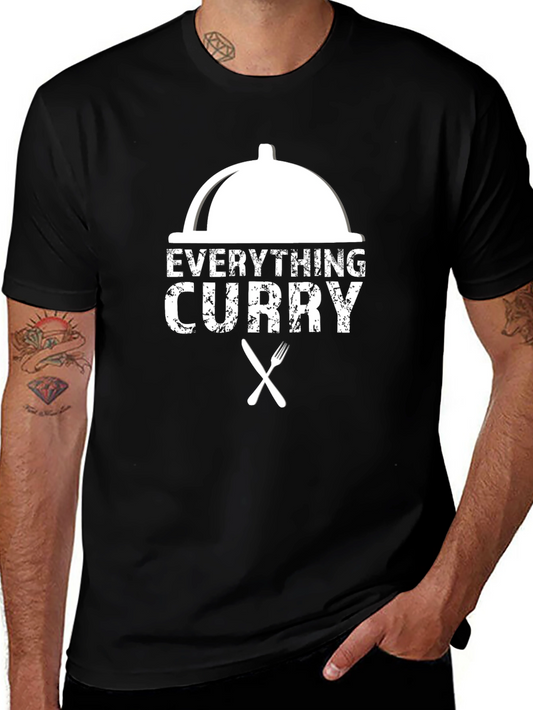 Everything Curry T-Shirt - Foodie Design