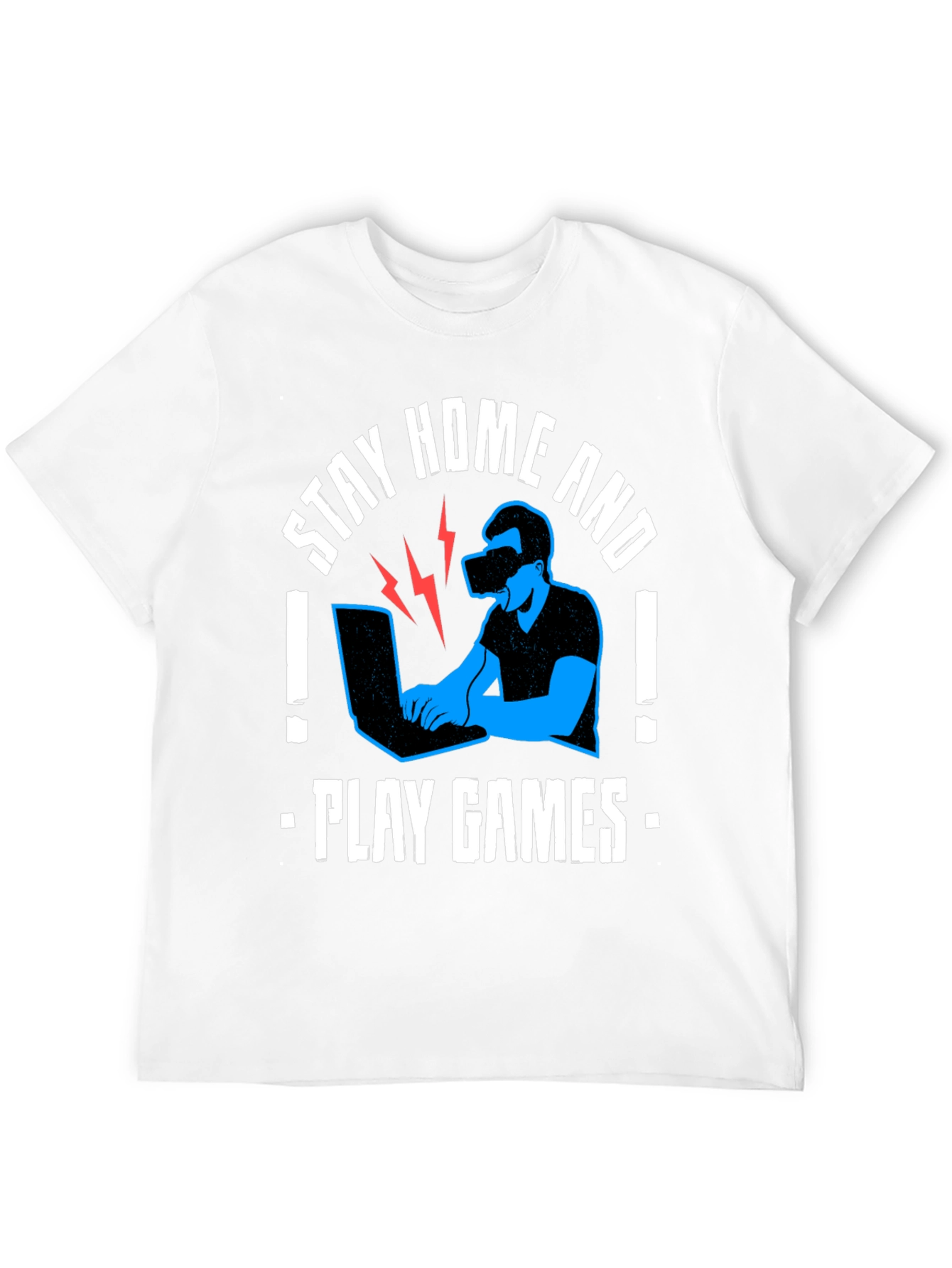 Stay Home & Play Games VR T-Shirt