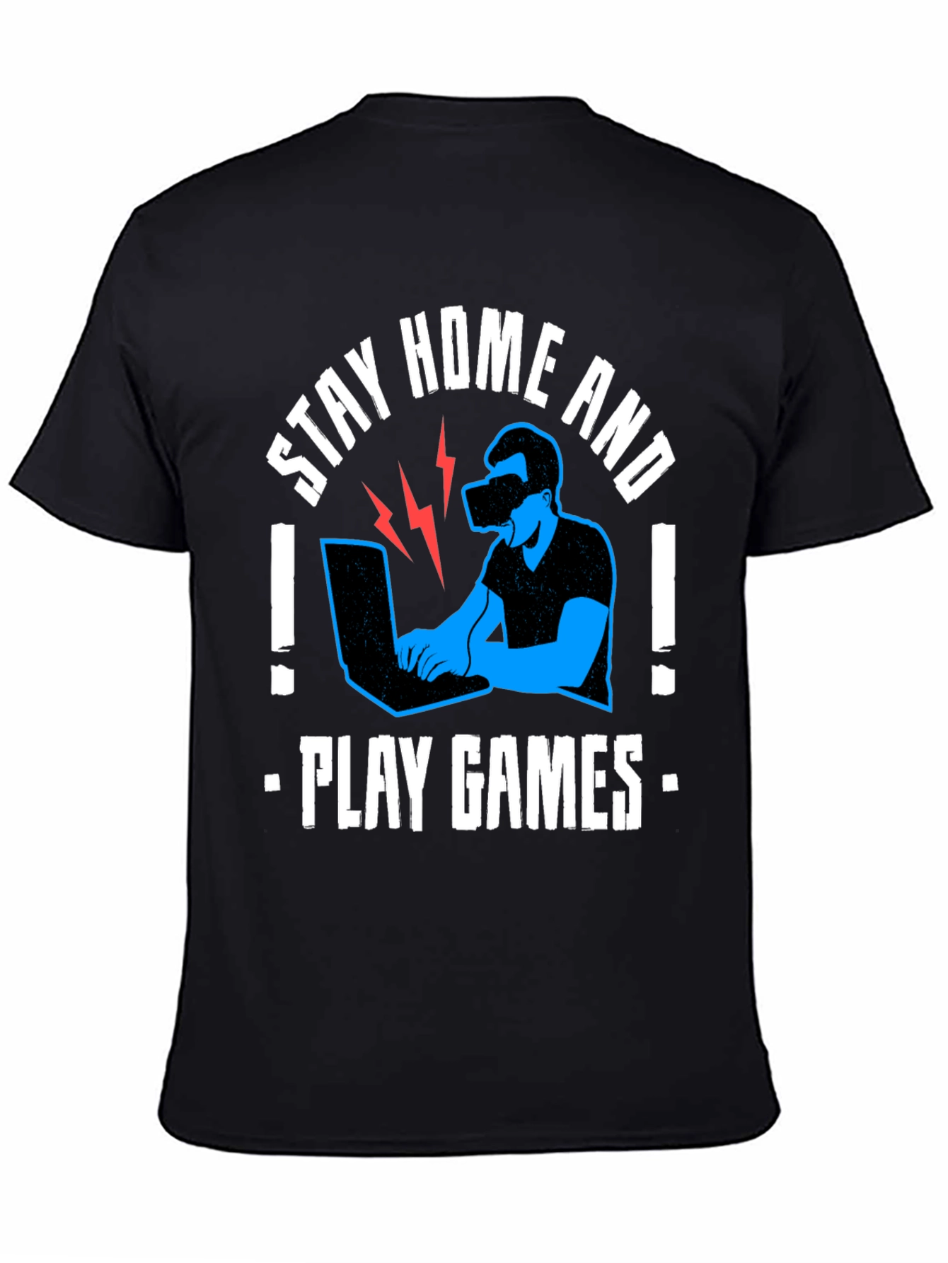 Stay Home & Play Games VR T-Shirt