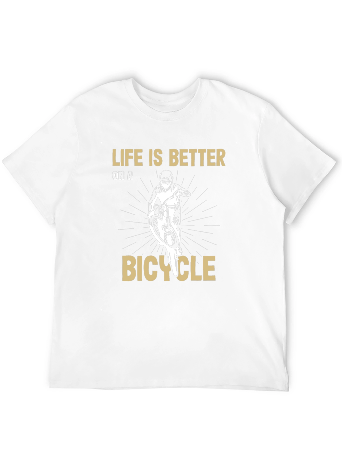 Life is Better on a Bicycle T-Shirt