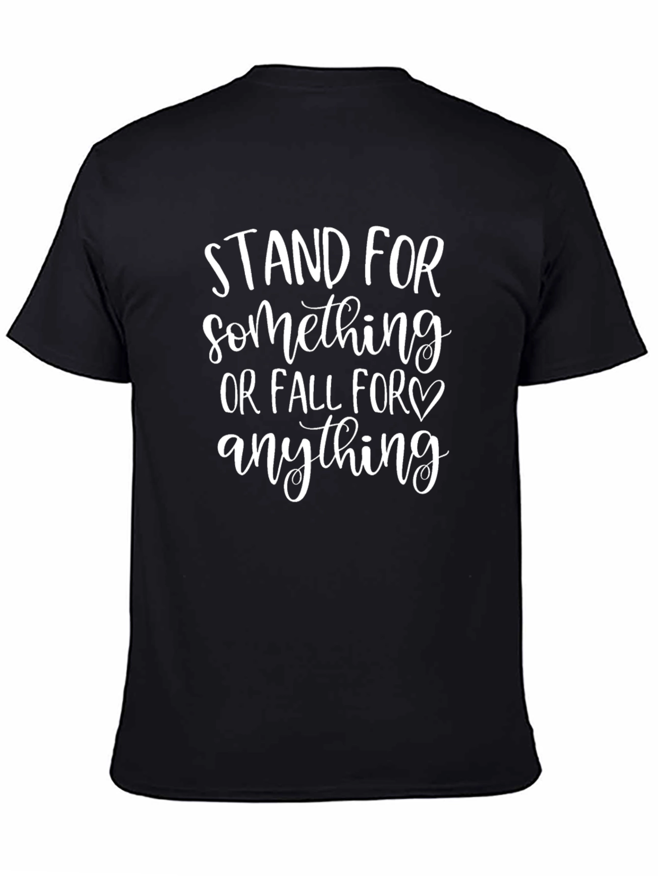 Stand For Something Graphic Tee