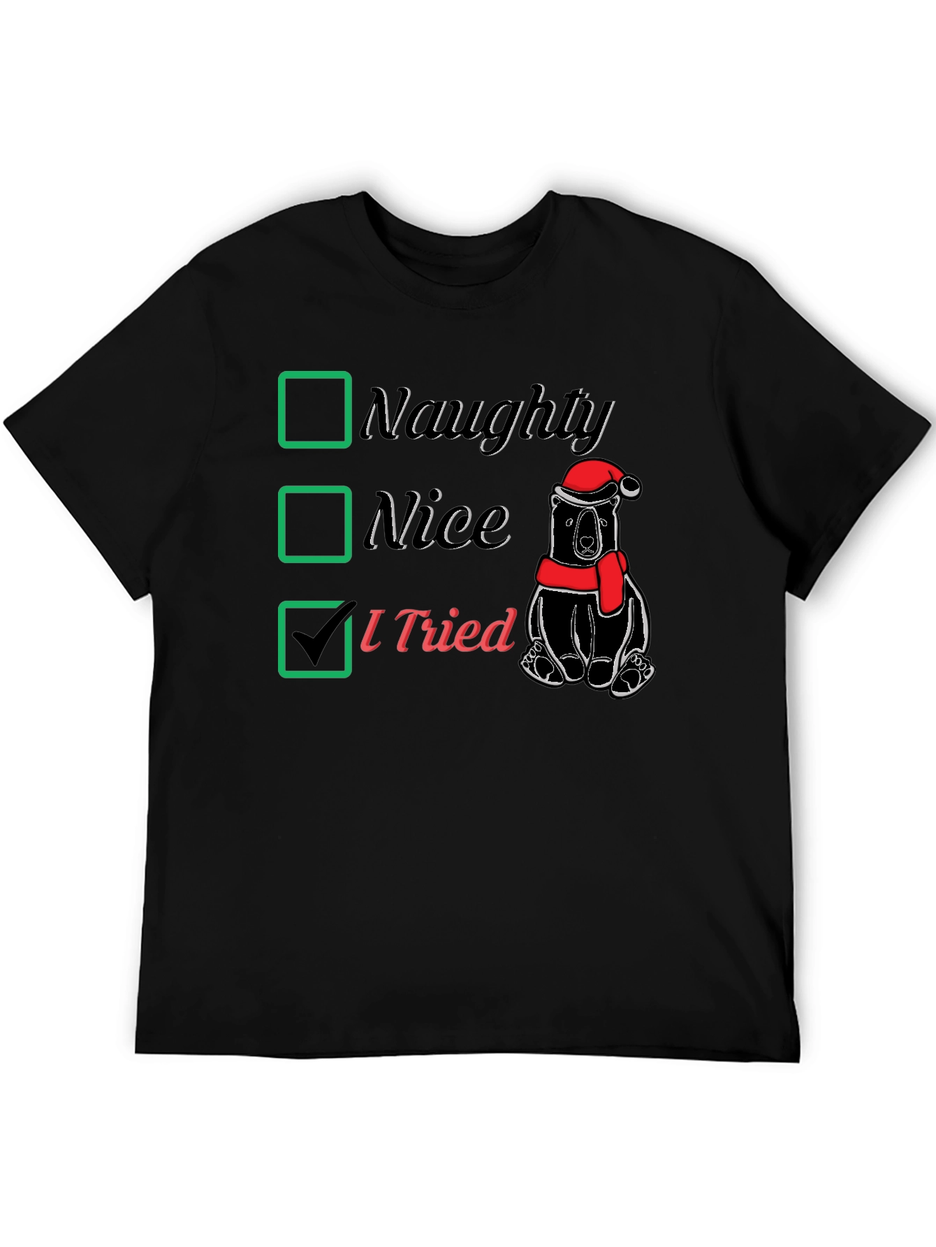 Naughty Nice I Tried Christmas T-Shirt