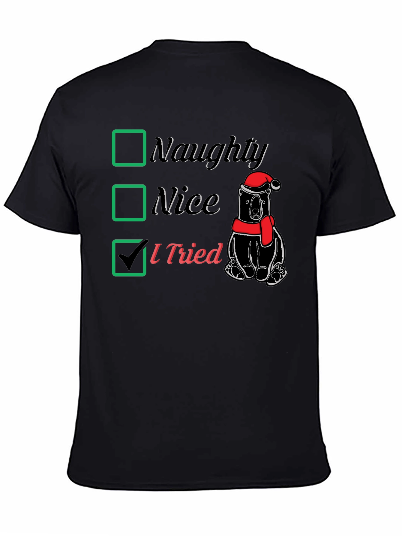 Naughty Nice I Tried Christmas T-Shirt