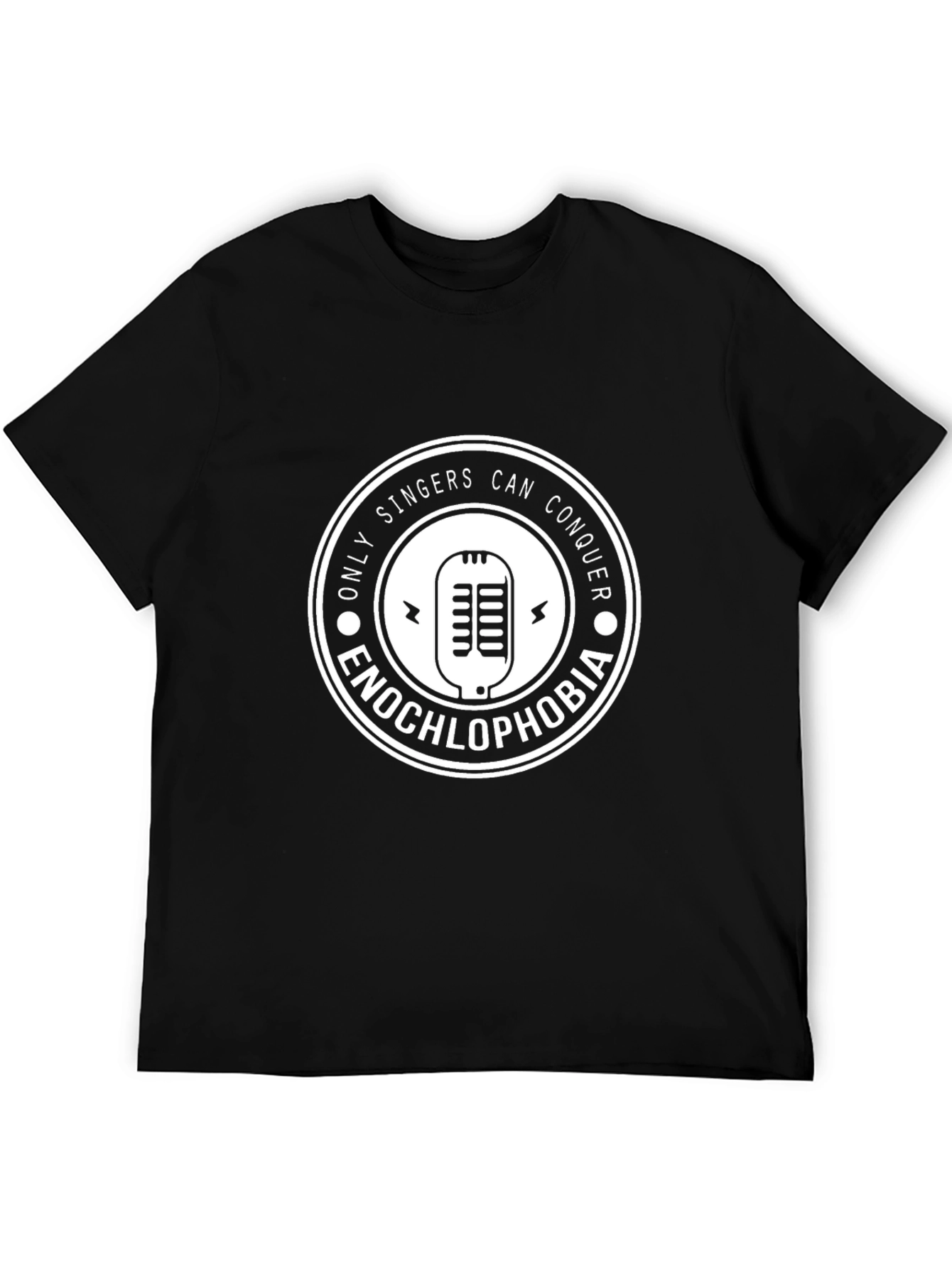 Singers Can Conquer Enochlophobia T-Shirt