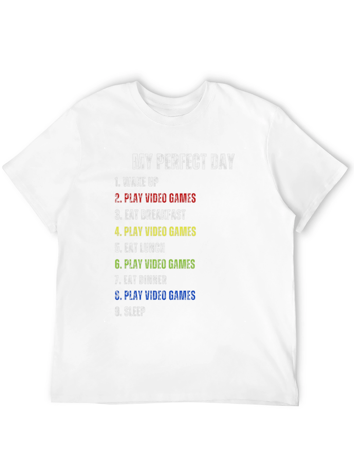 My Perfect Day Gamer T-Shirt