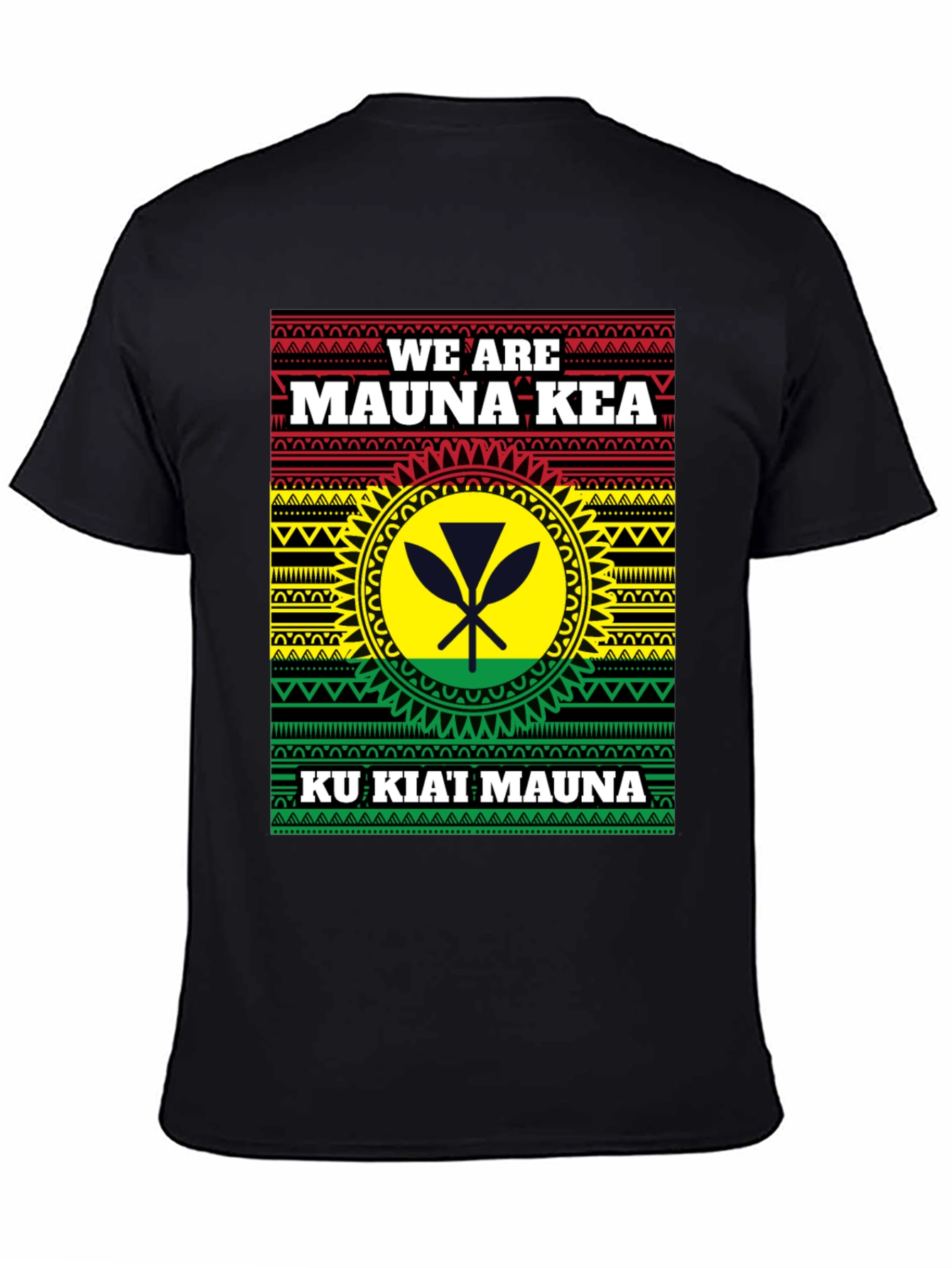 We Are Mauna Kea T-Shirt