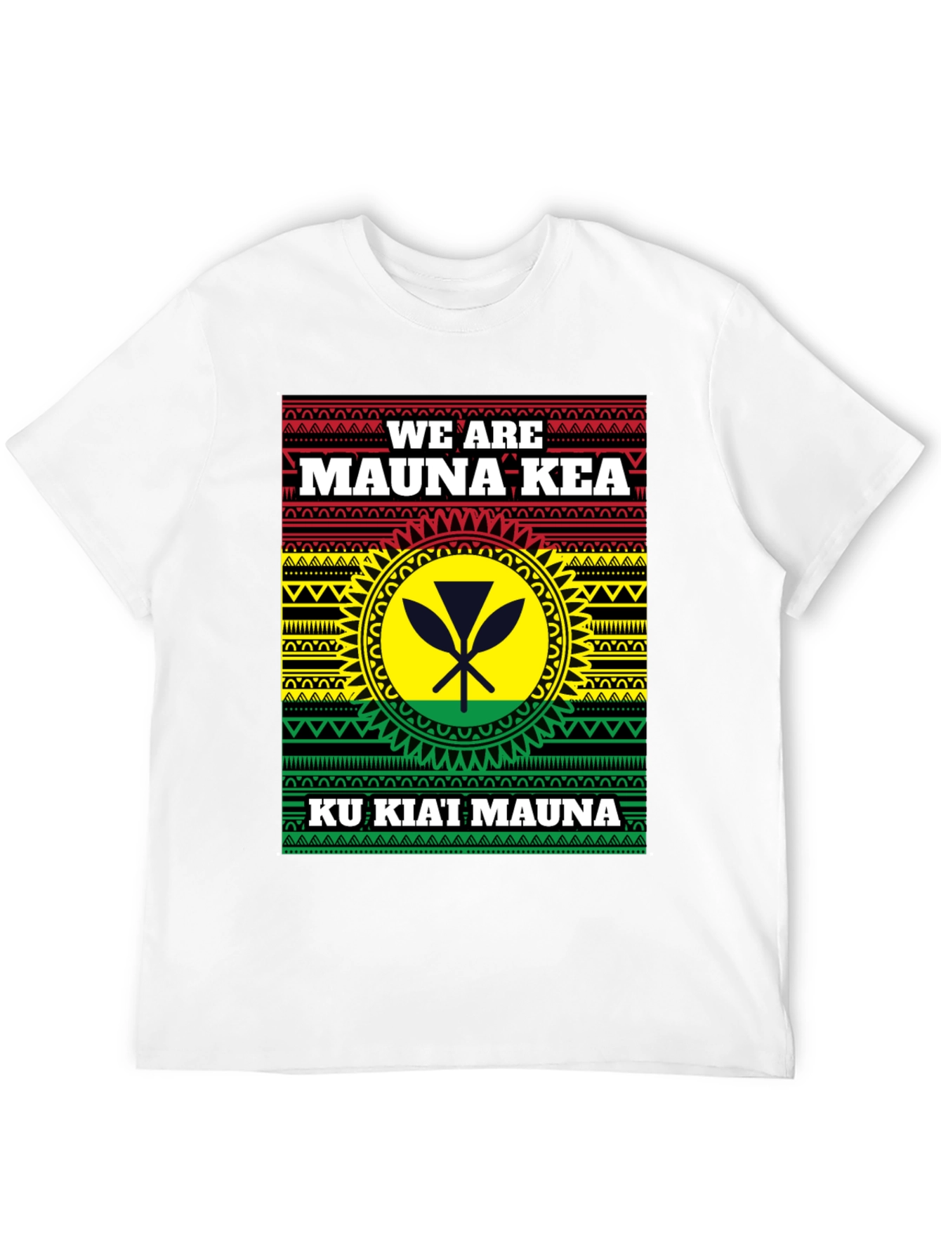 We Are Mauna Kea T-Shirt