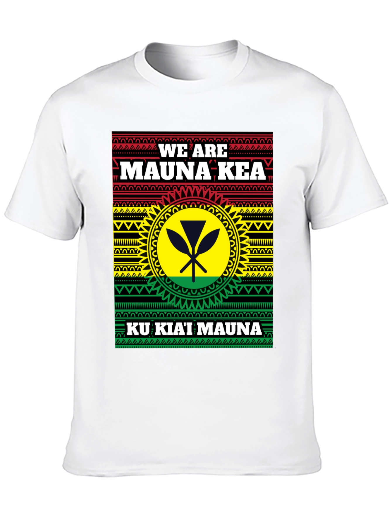 We Are Mauna Kea T-Shirt