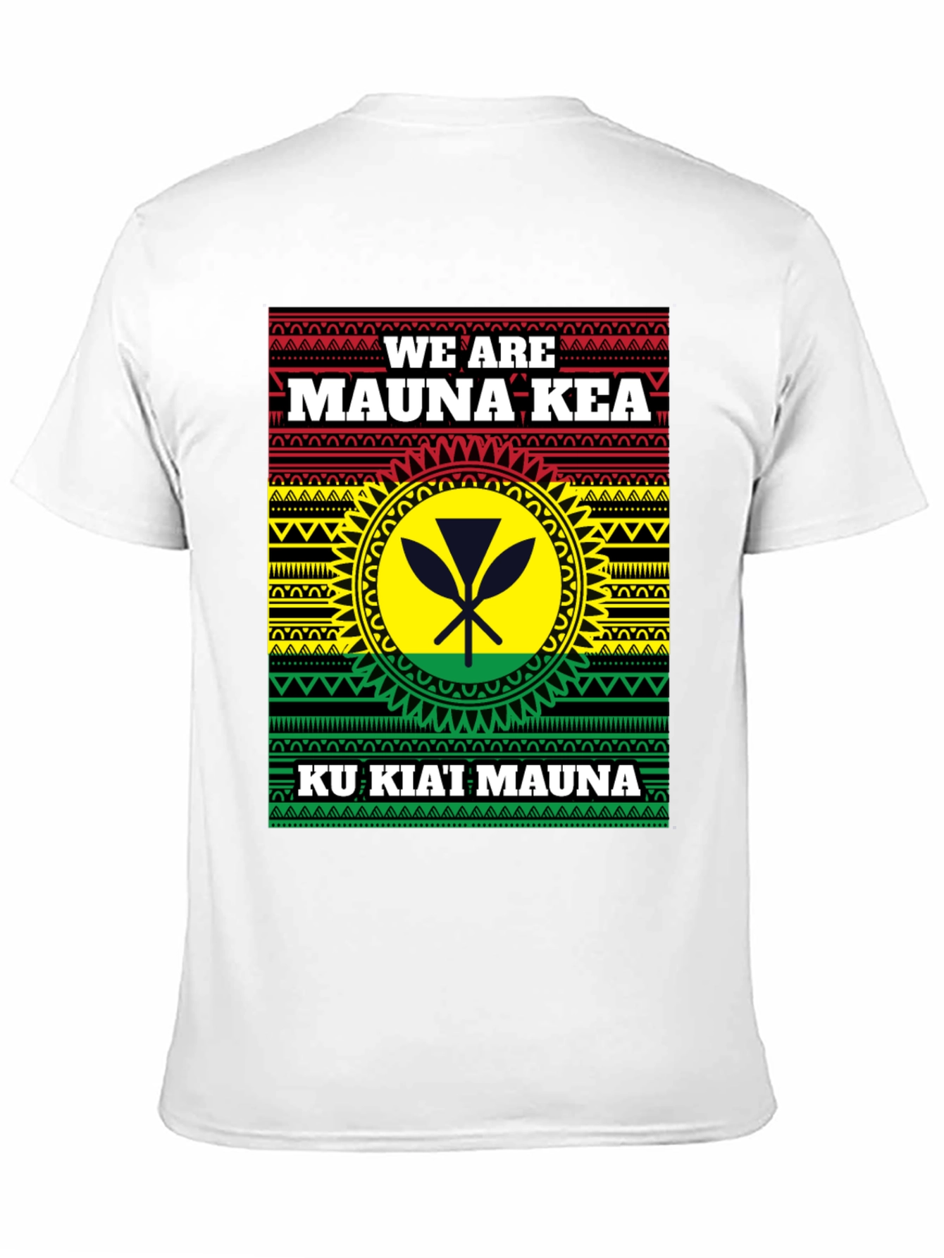 We Are Mauna Kea T-Shirt