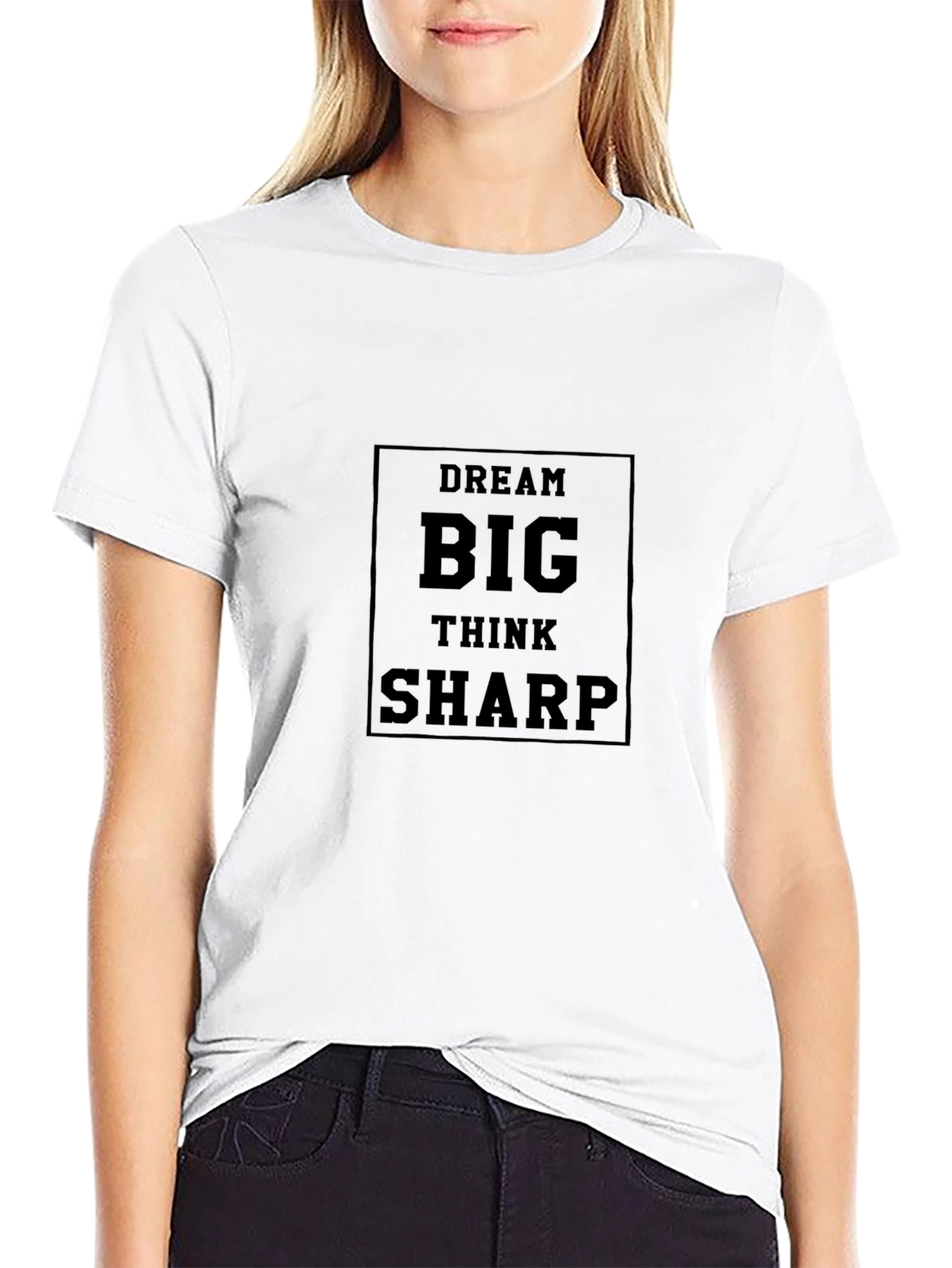 Dream Big Think Sharp Black Graphic Tee