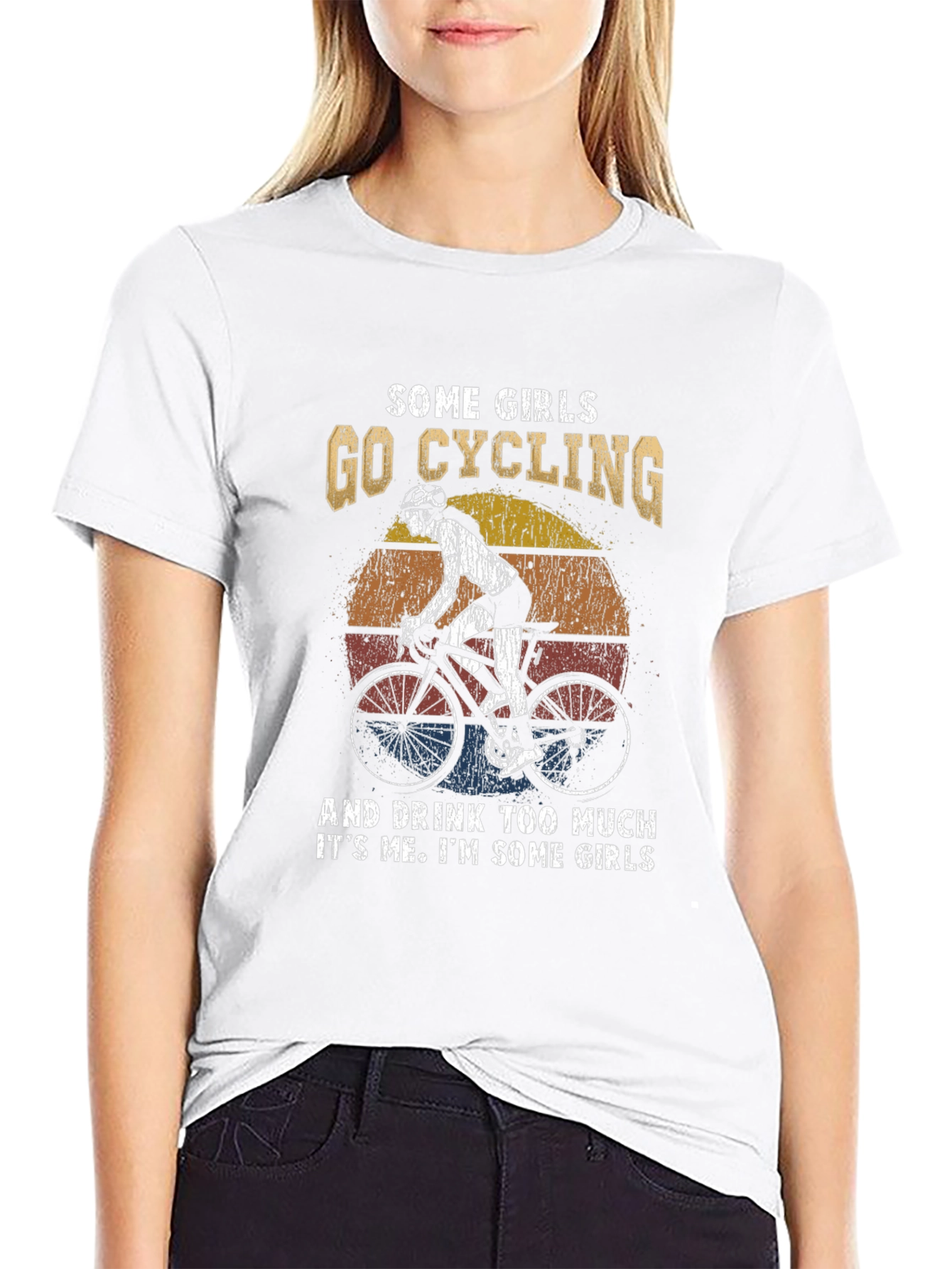 Cycling Girl Tee: Some Girls Go Cycling & Drink