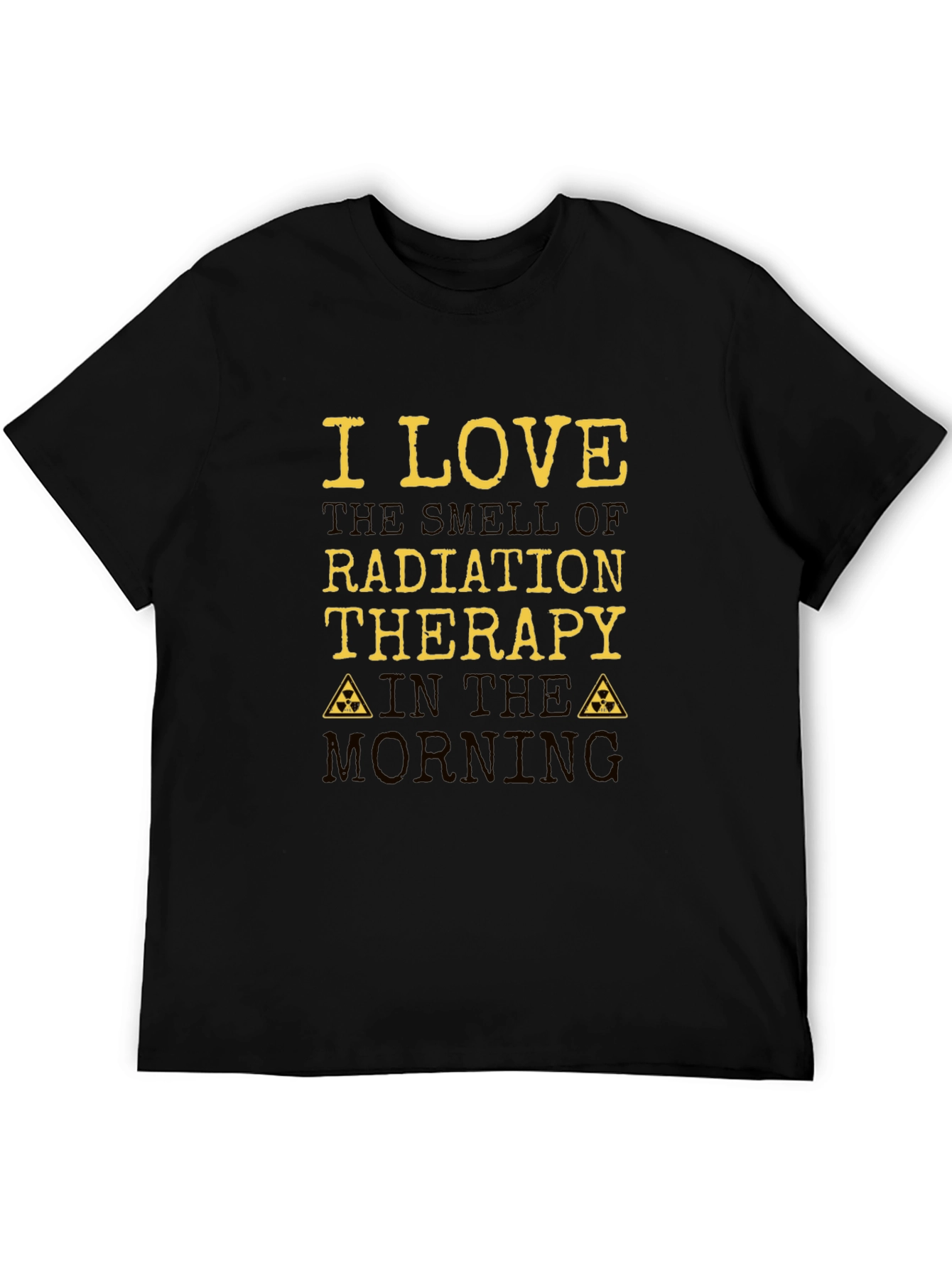 I Love Radiation Therapy T-Shirt