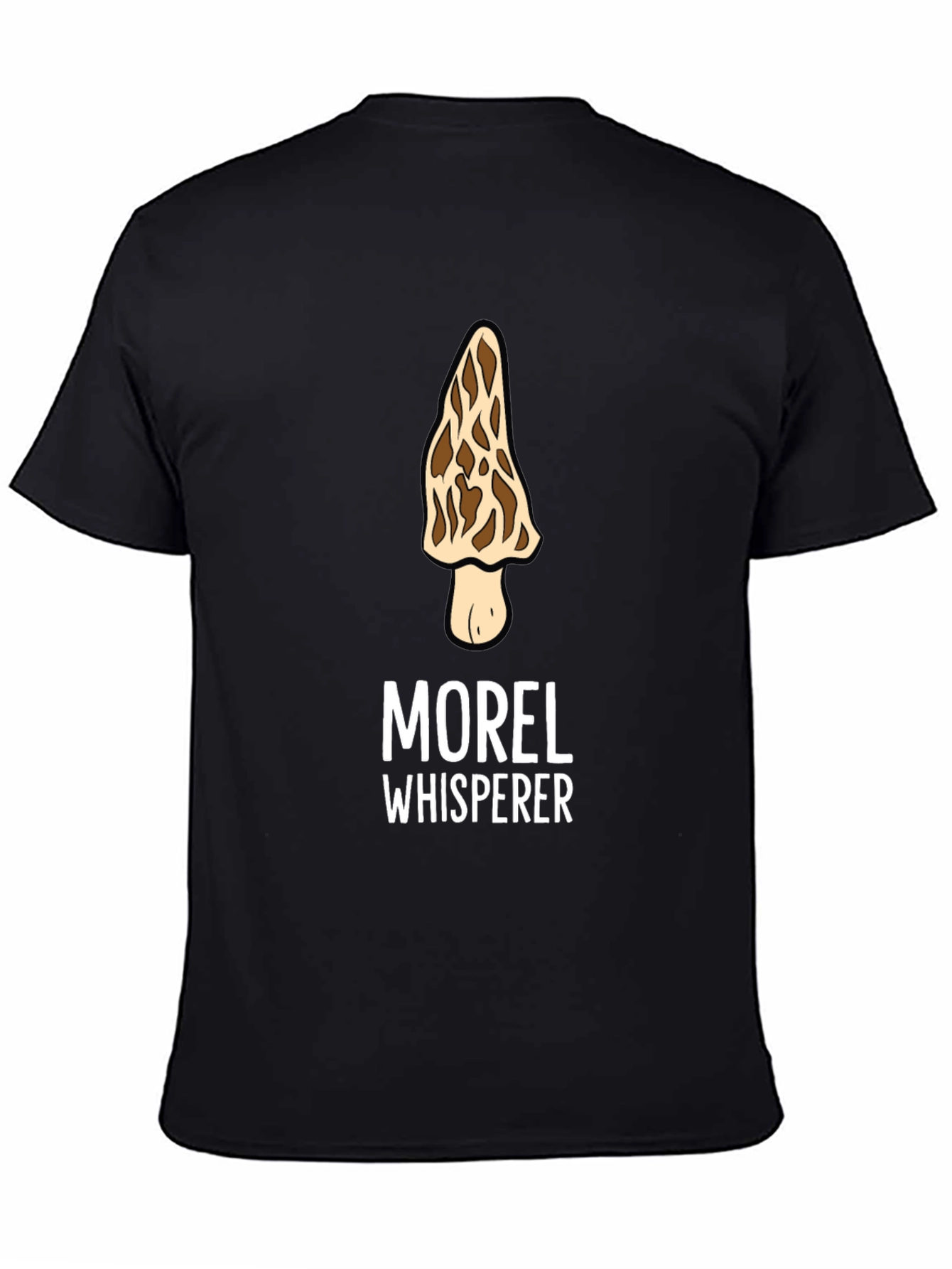 Morel Whisperer T-Shirt - Mushroom Hunting Shirt