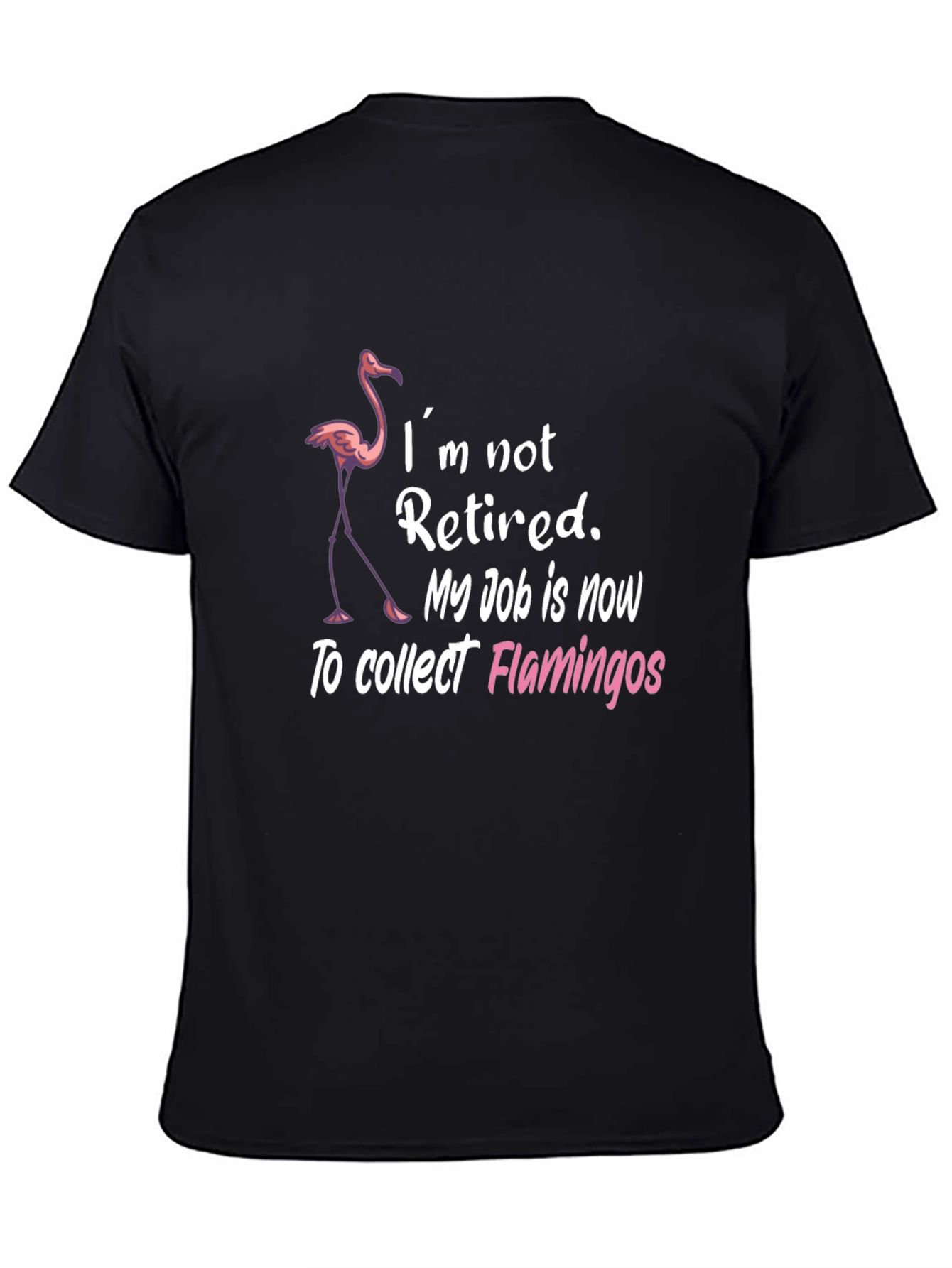 Funny Flamingo Collector Graphic T-Shirt