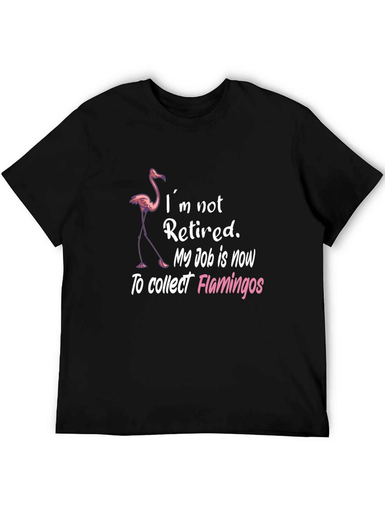 Funny Flamingo Collector Graphic T-Shirt