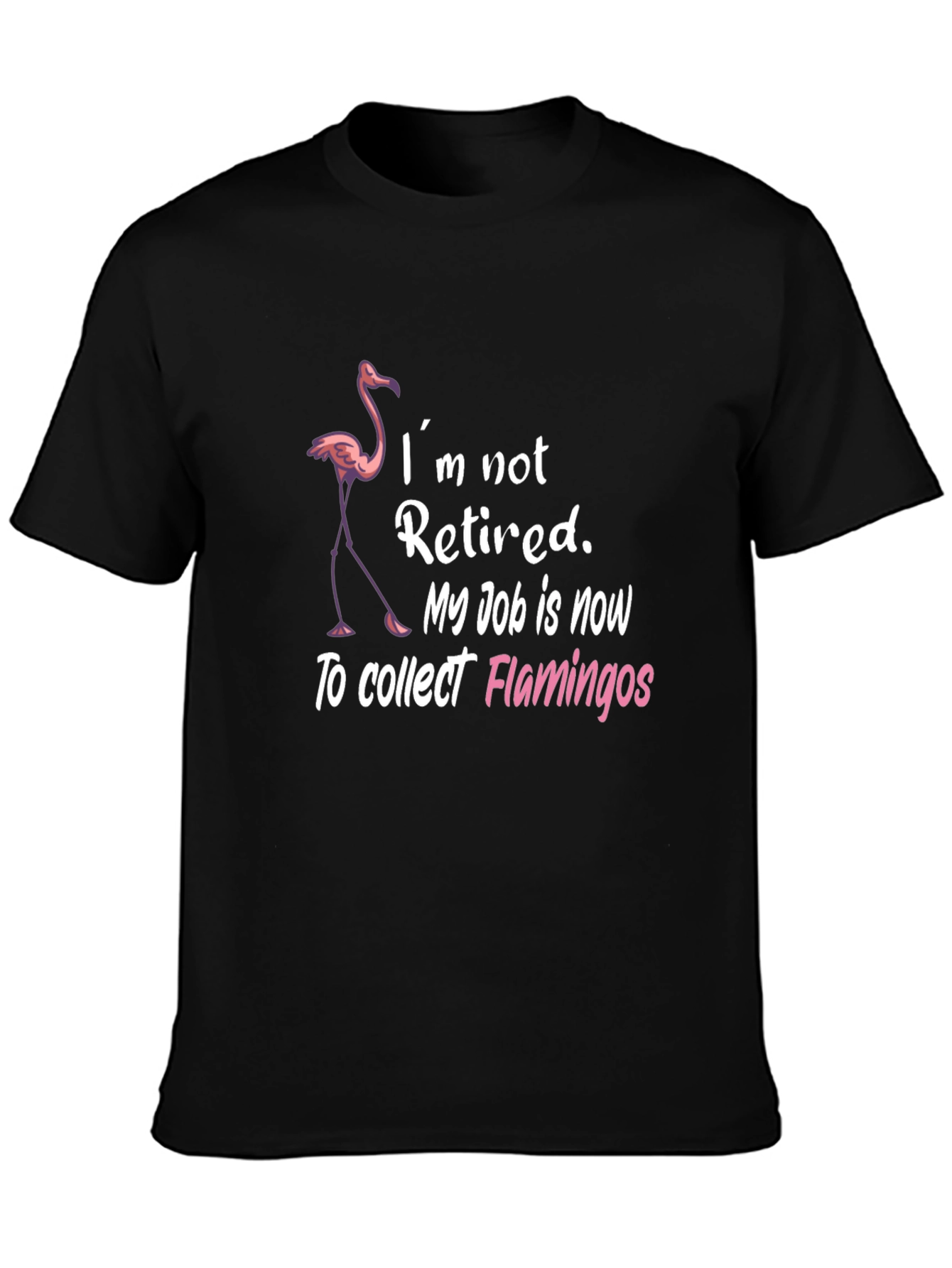 Funny Flamingo Collector Graphic T-Shirt