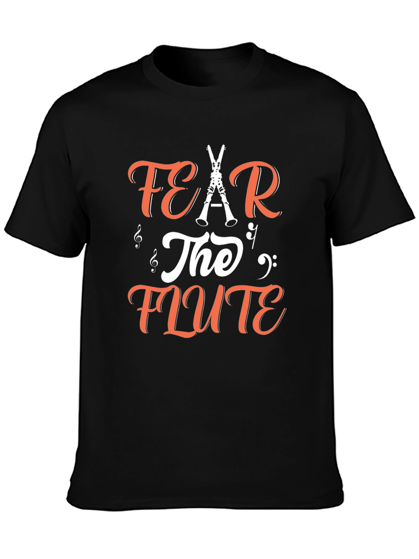 Fear The Flute T-Shirt - Music Lover Tee
