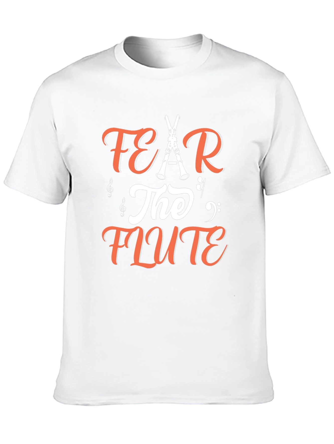 Fear The Flute T-Shirt - Music Lover Tee