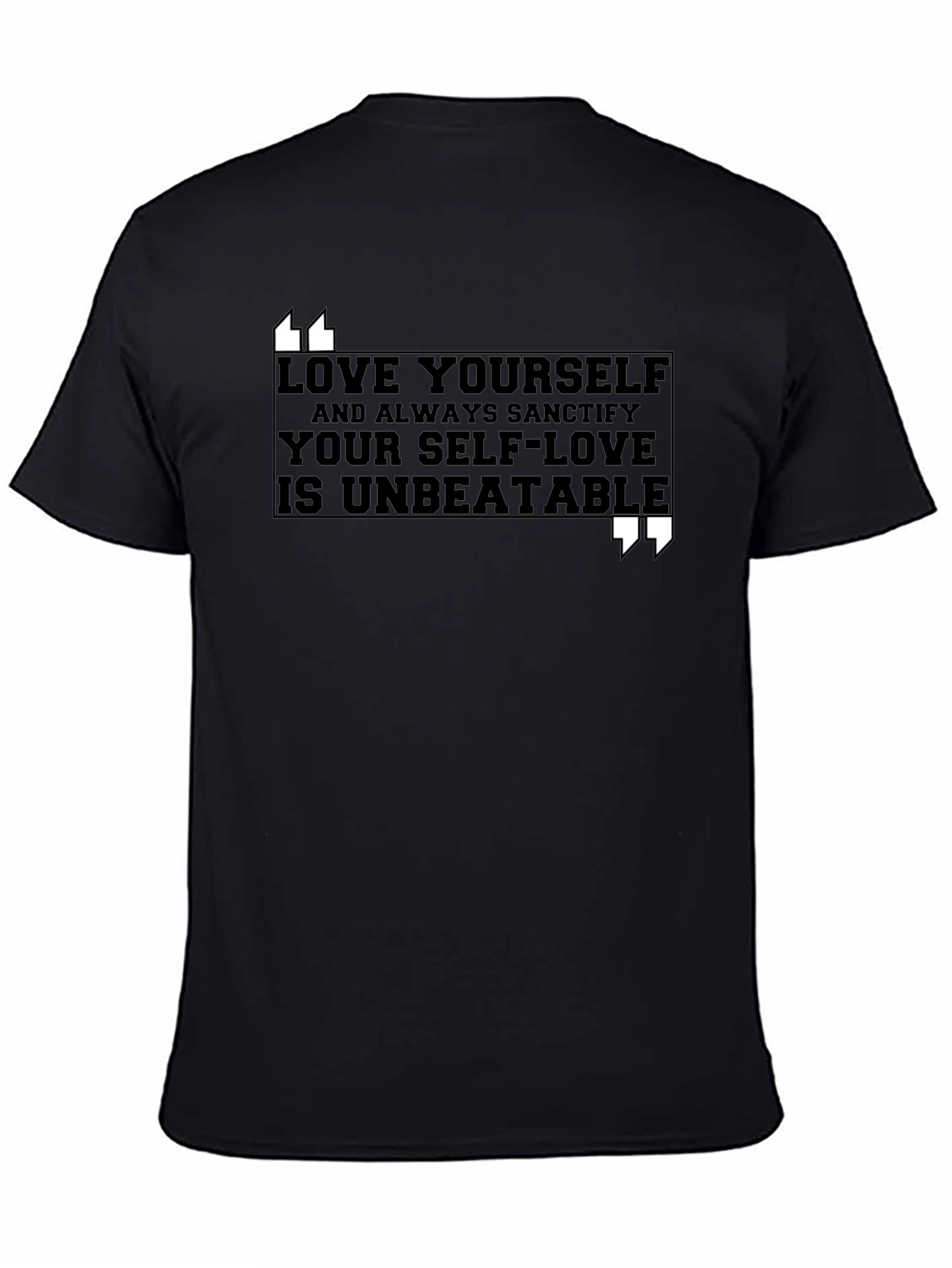 Love Yourself Graphic Tee - Inspirational Black T-Shirt