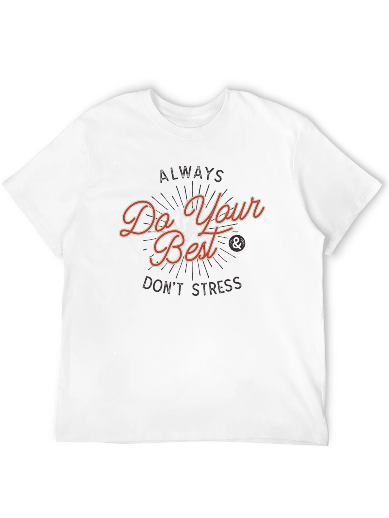 Do Your Best Graphic T-Shirt - Motivational Top