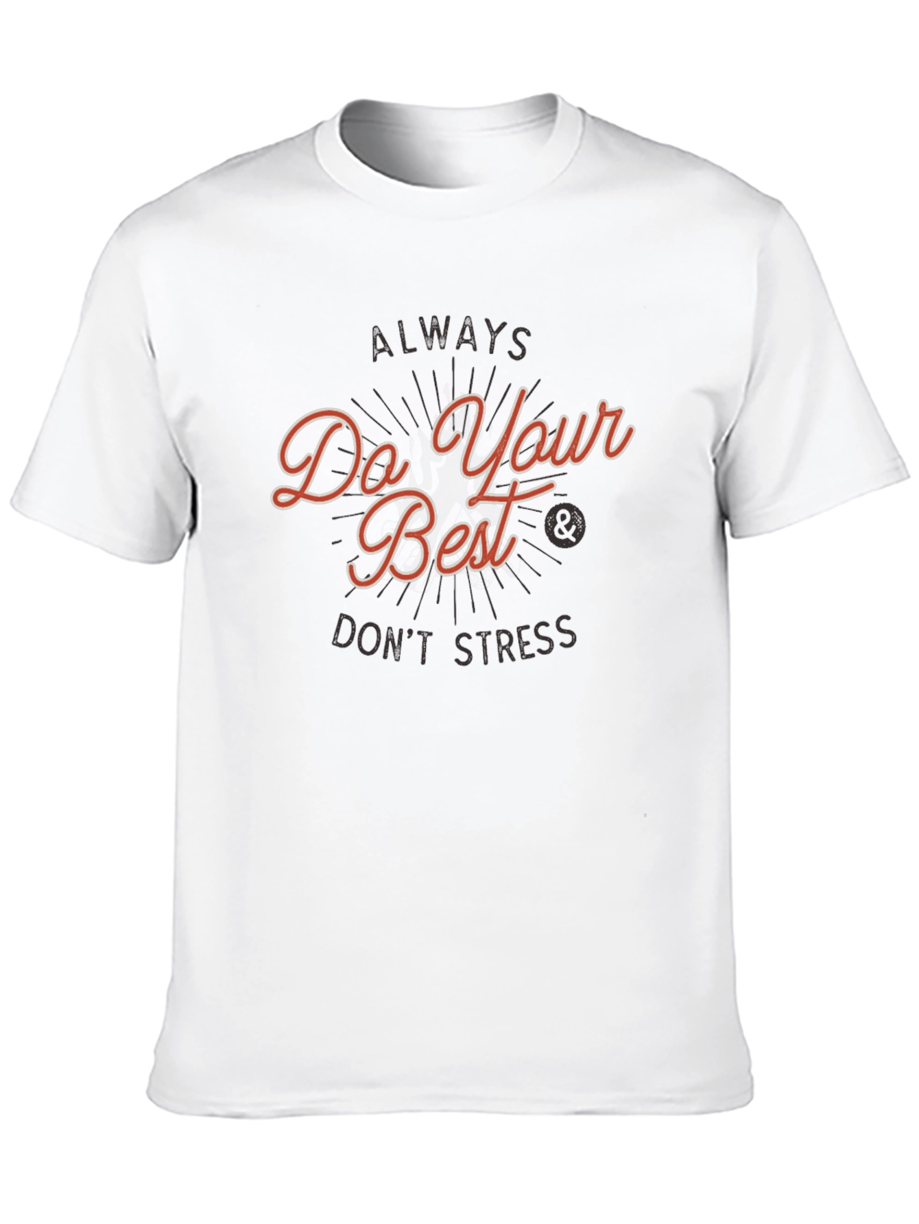 Do Your Best Graphic T-Shirt - Motivational Top