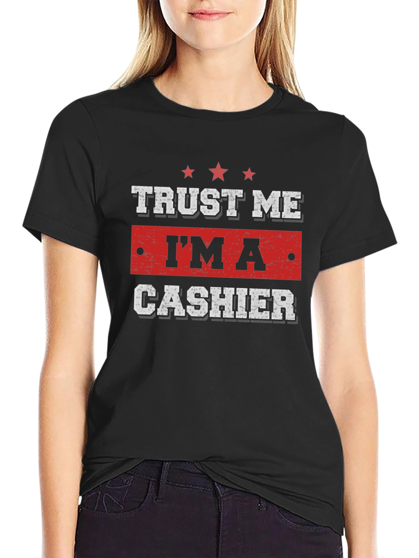 Trust Me Im A Cashier T-Shirt