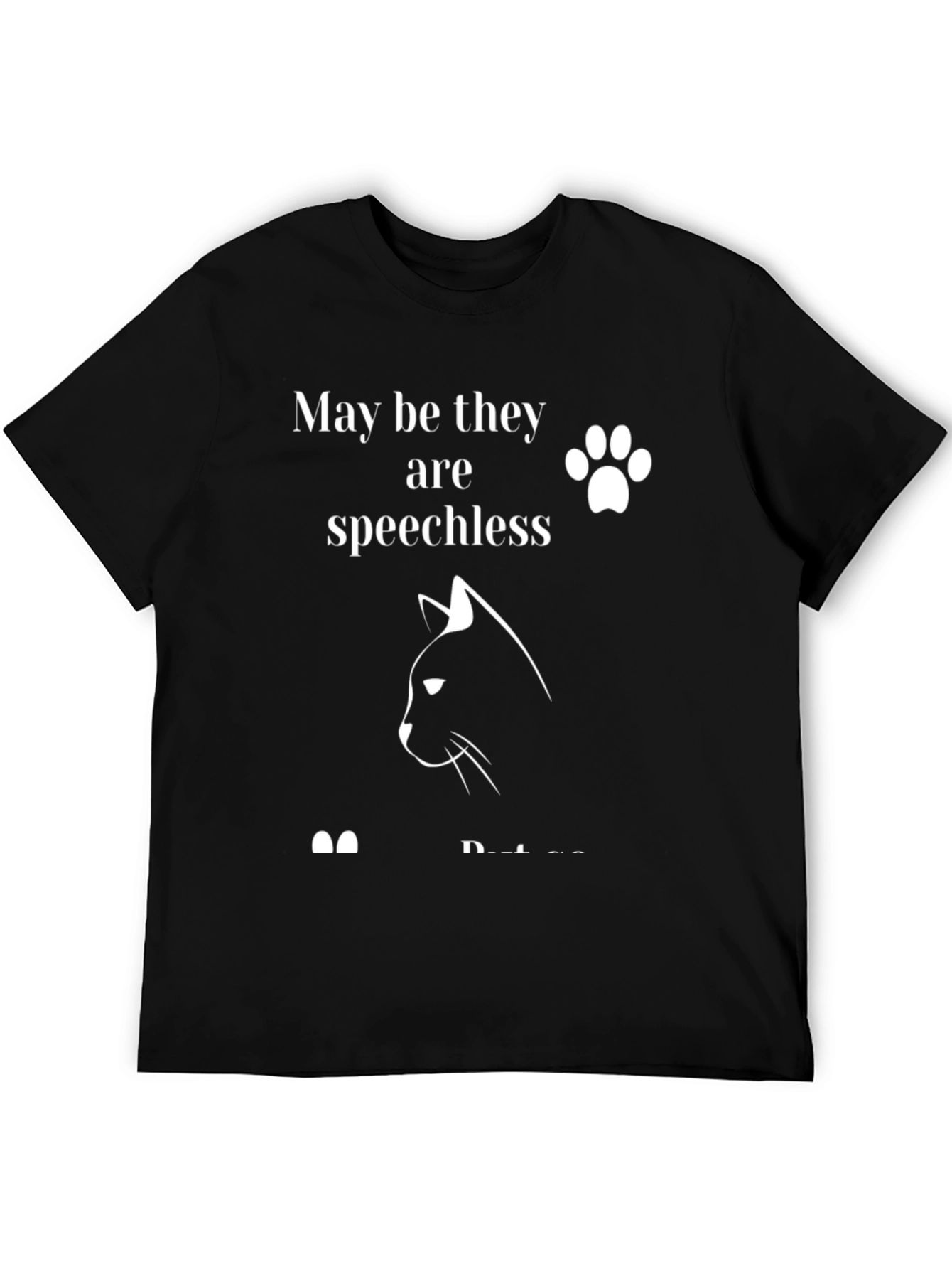 Cat Lover Graphic T-Shirt: Speechless But Loved