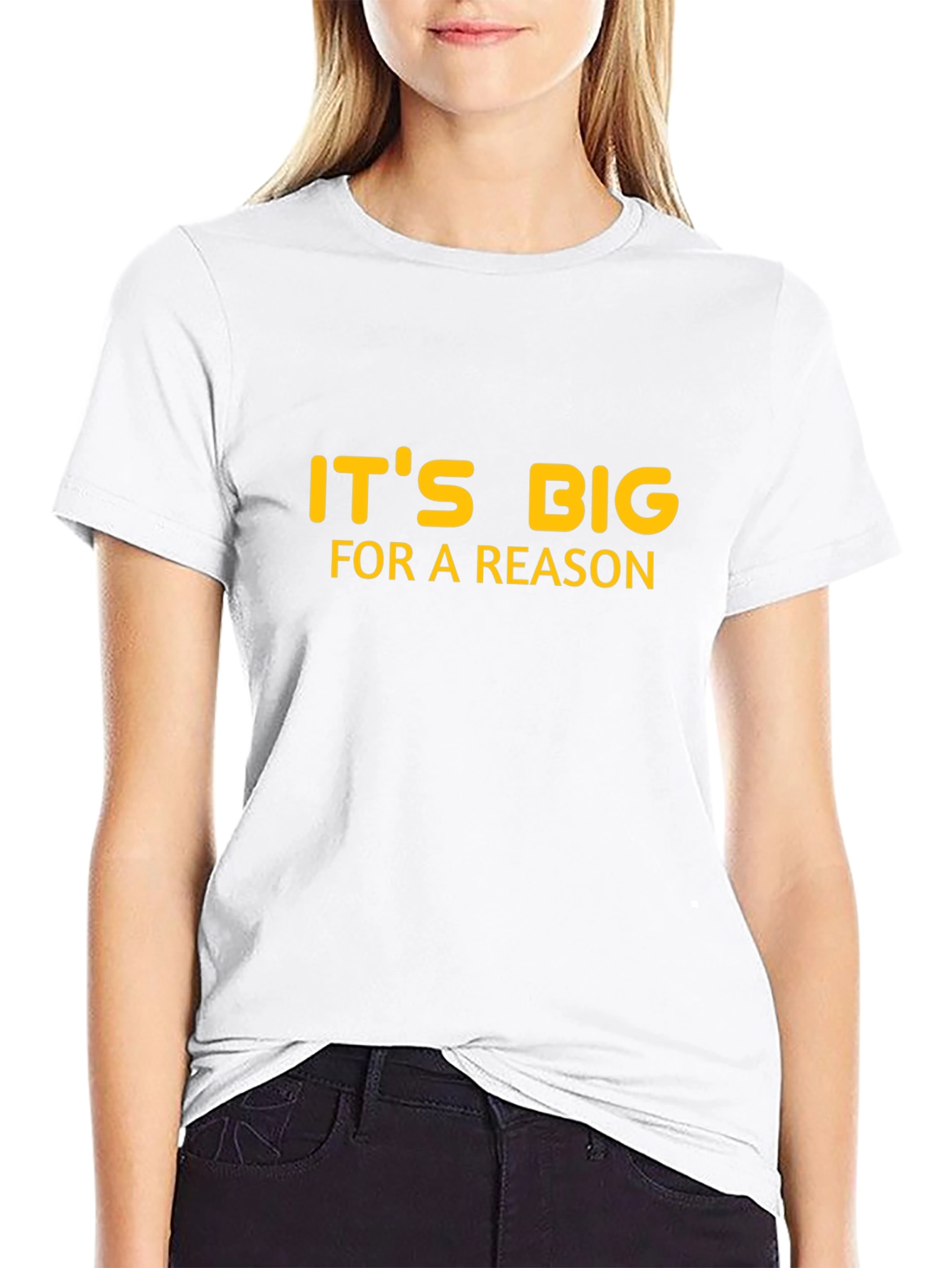 Its Big For A Reason Black T-Shirt